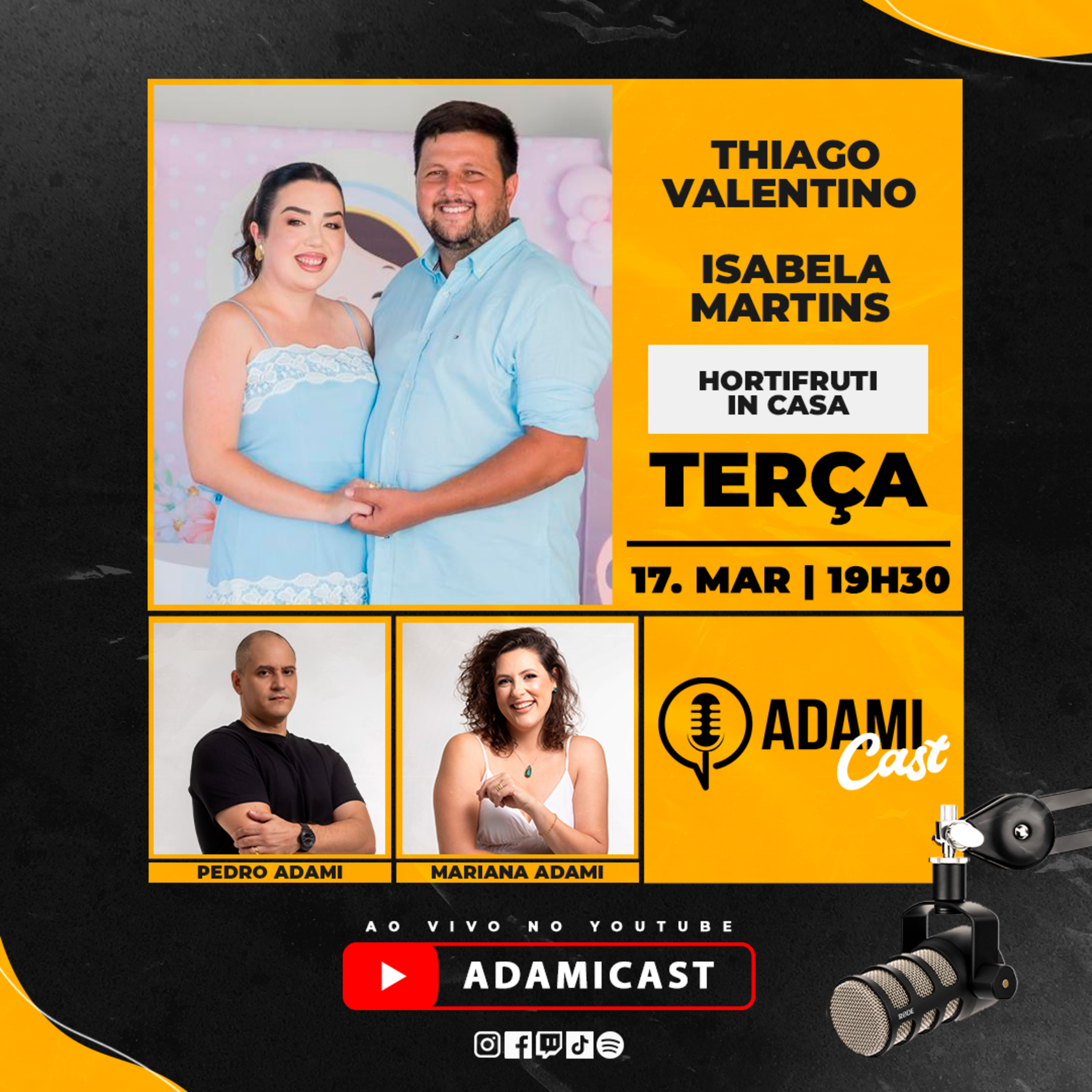 #454 - Thiago Valentino e Isabela Martins - Hortifruti In Casa - AdamiCast episode artwork