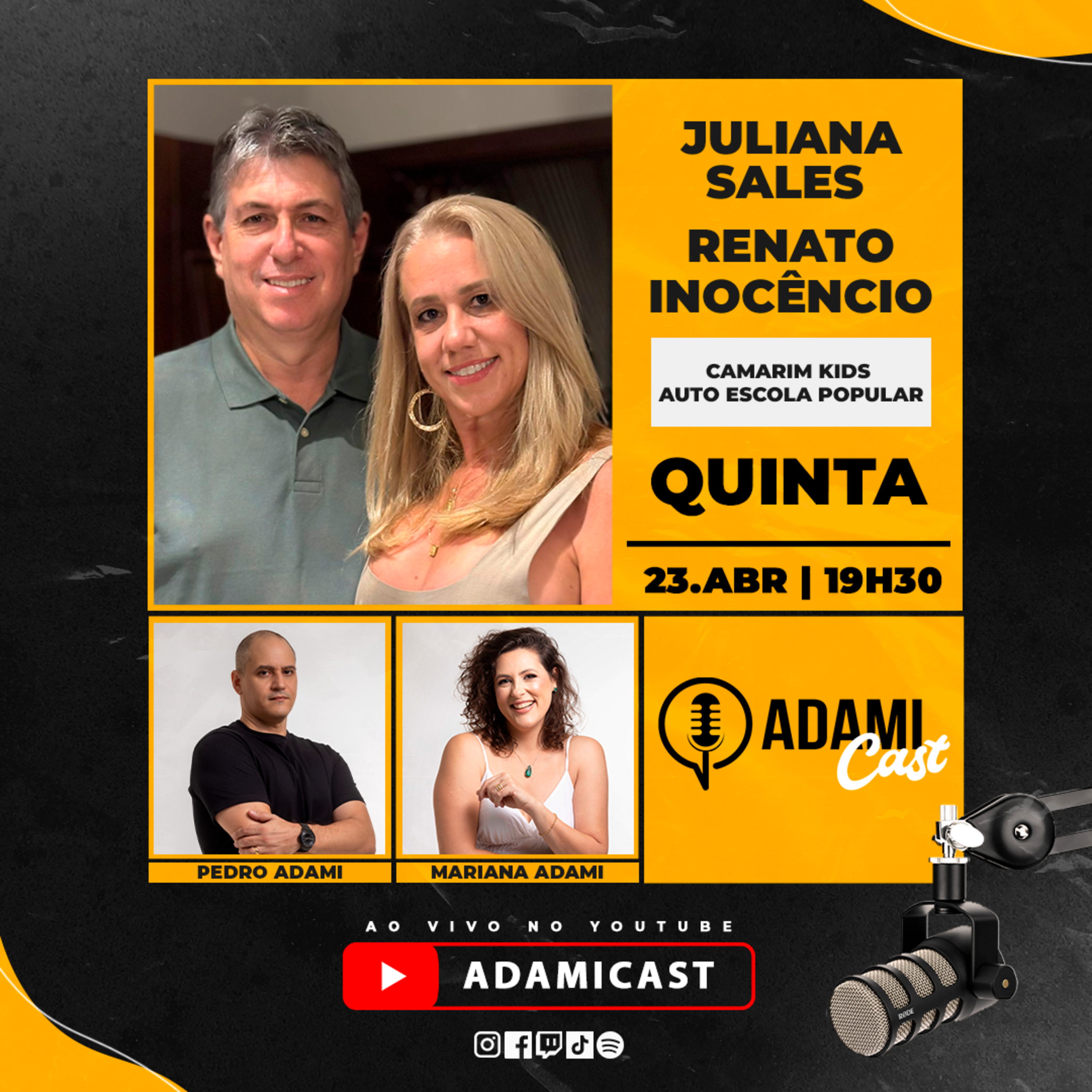 #463 - Juliana Sales (Camarim Kids) e Renato Inocêncio (Auto Escola Popular) - AdamiCast episode artwork