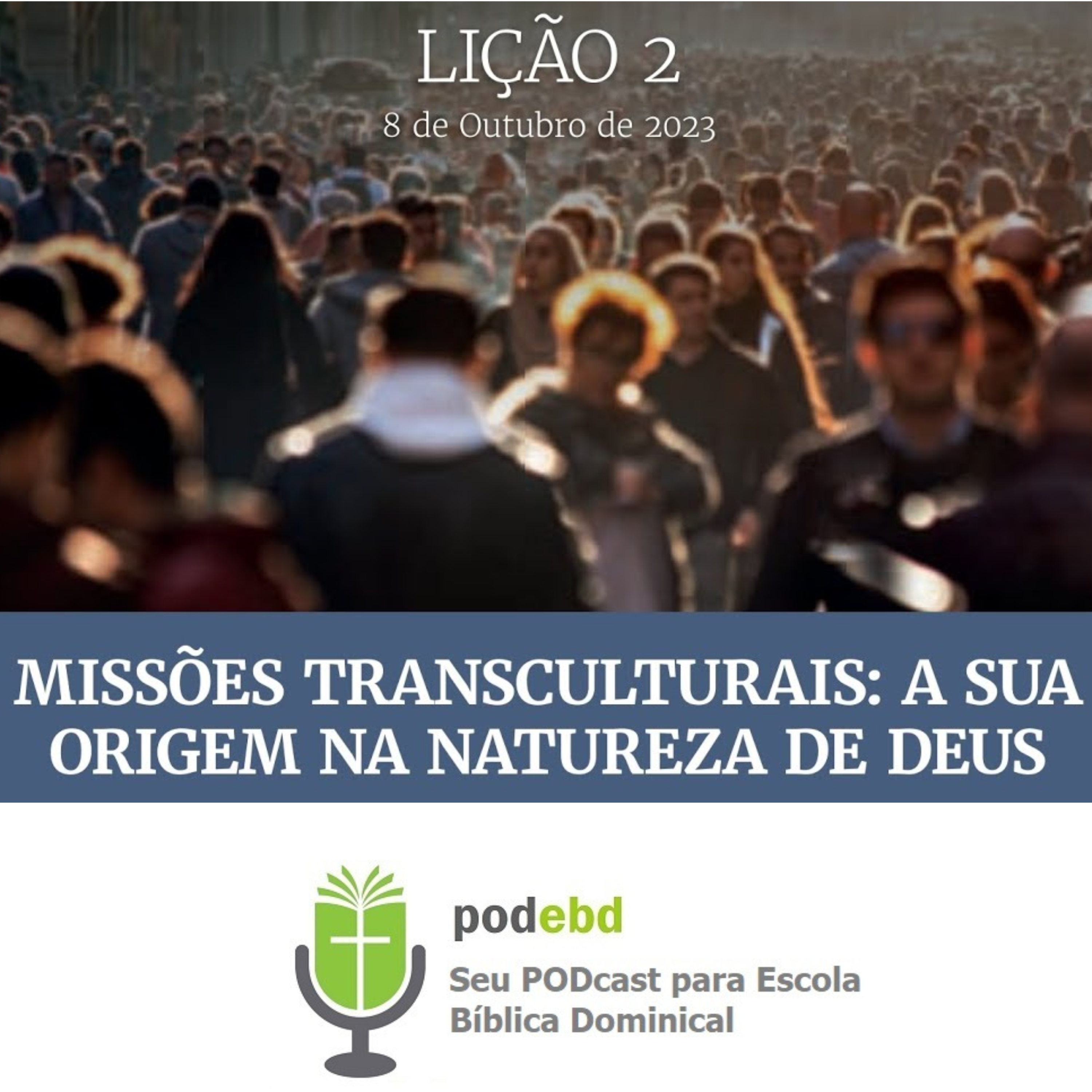 PODEBD - Seu Podcast para Escola Bíblica Dominical (EBD)