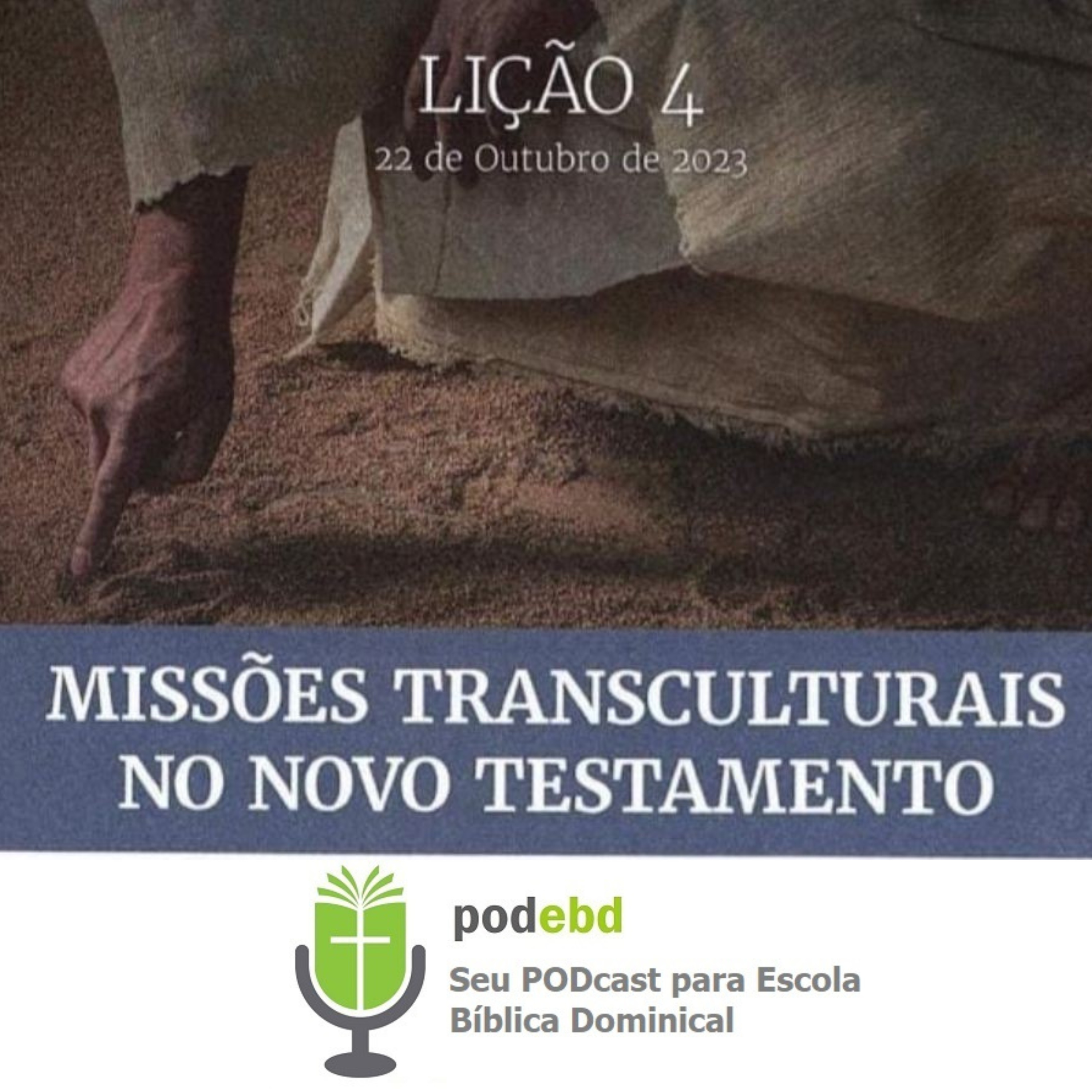PODEBD - Seu Podcast para Escola Bíblica Dominical (EBD)