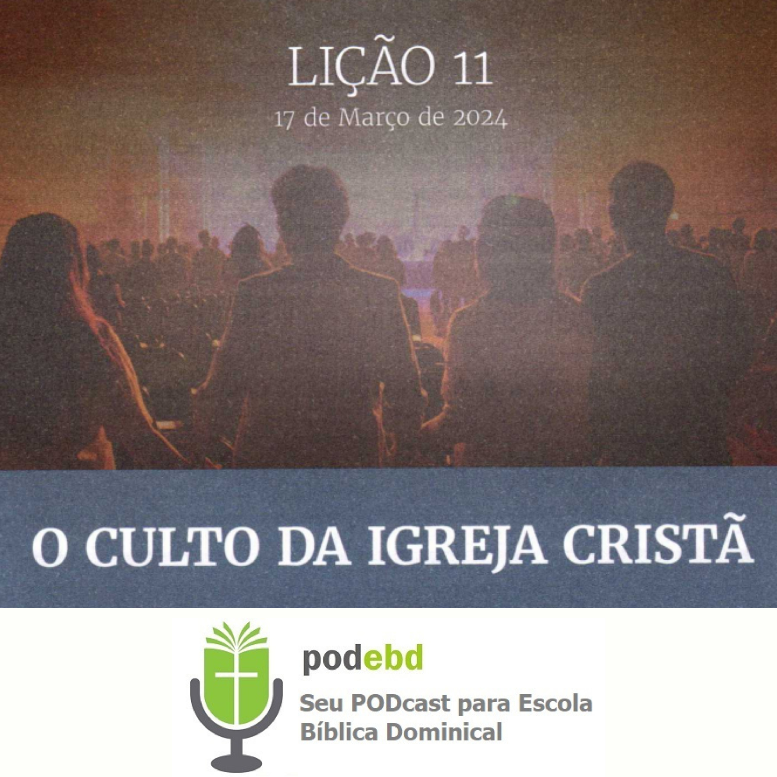 O Culto da Igreja Cristã episode artwork