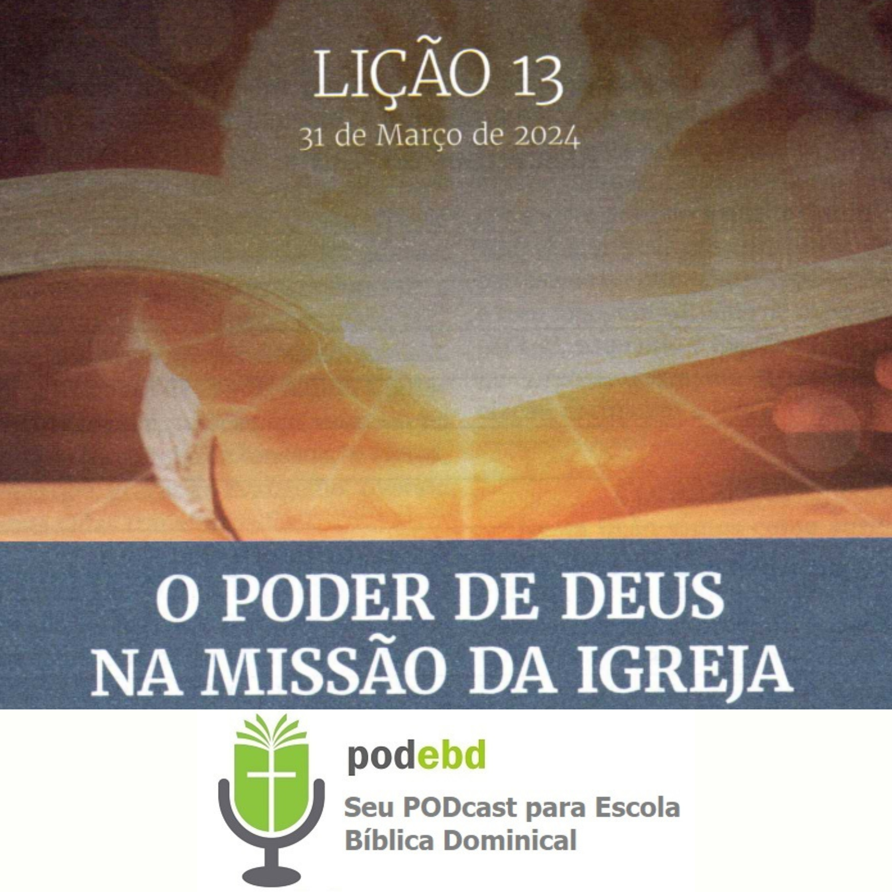 PODEBD - Seu Podcast para Escola Bíblica Dominical (EBD)