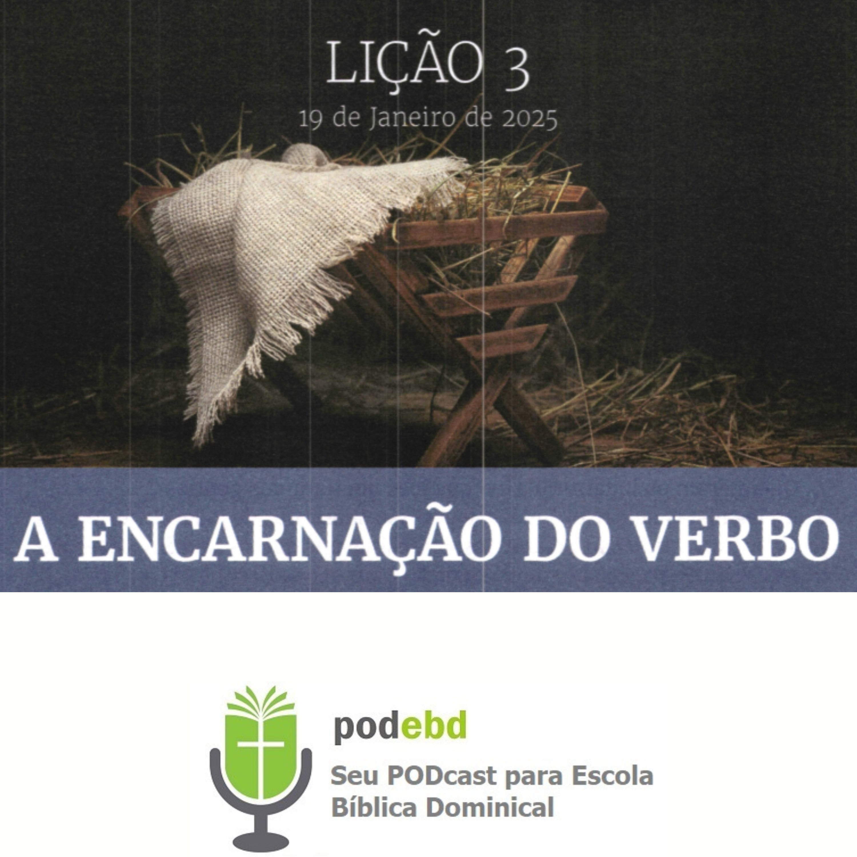 A Encarnação do Verbo. episode artwork