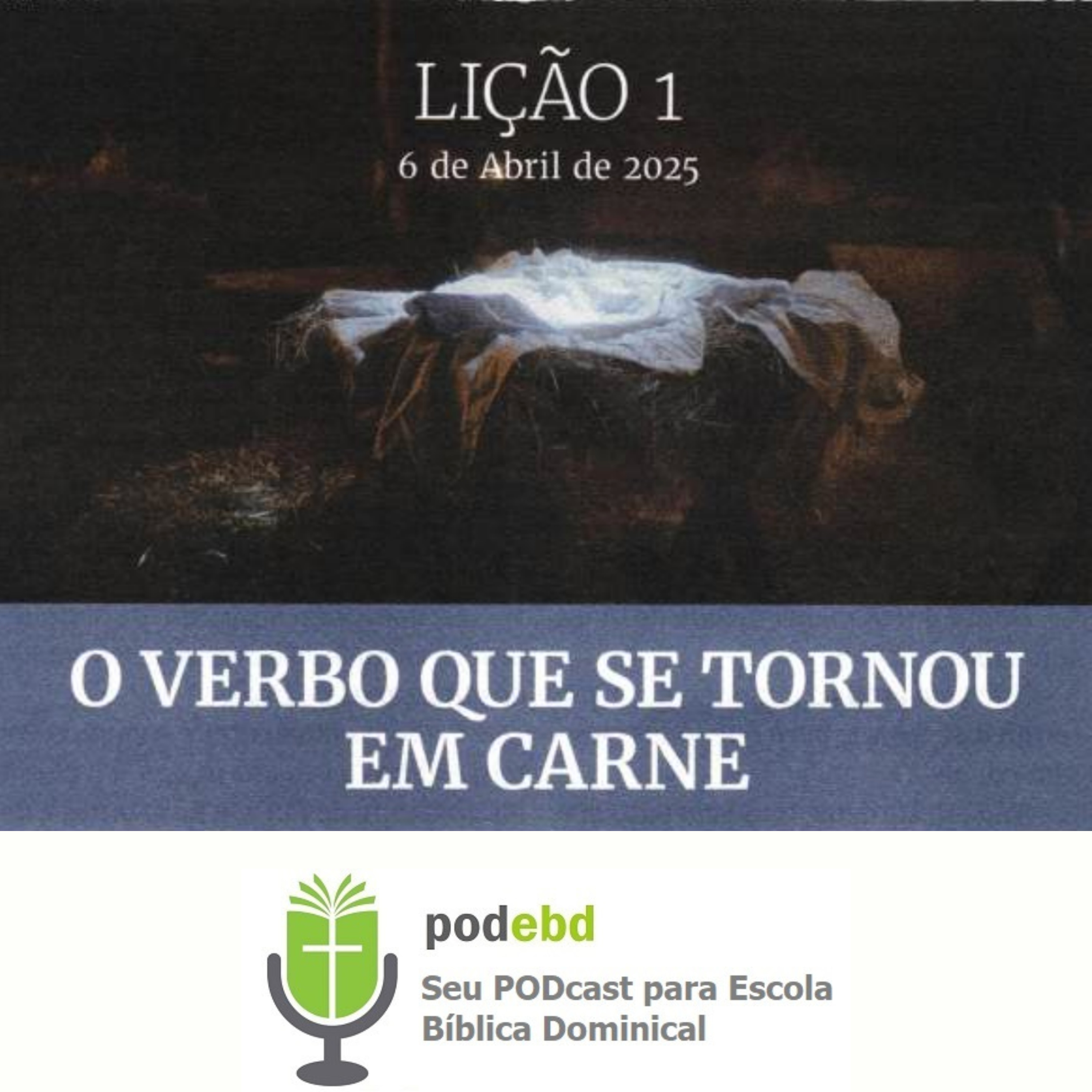 PODEBD - Seu Podcast para Escola Bíblica Dominical (EBD)