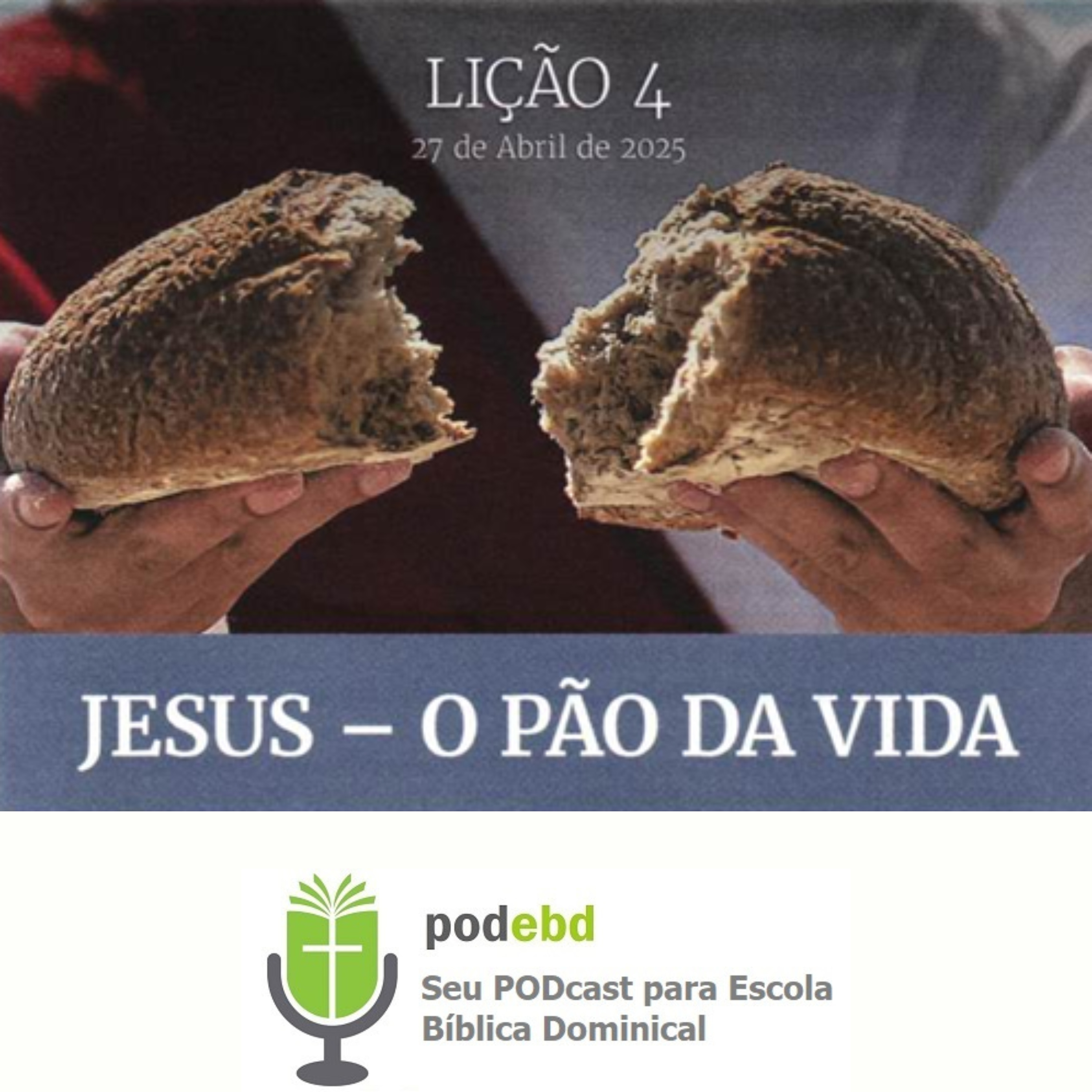 PODEBD - Seu Podcast para Escola Bíblica Dominical (EBD)