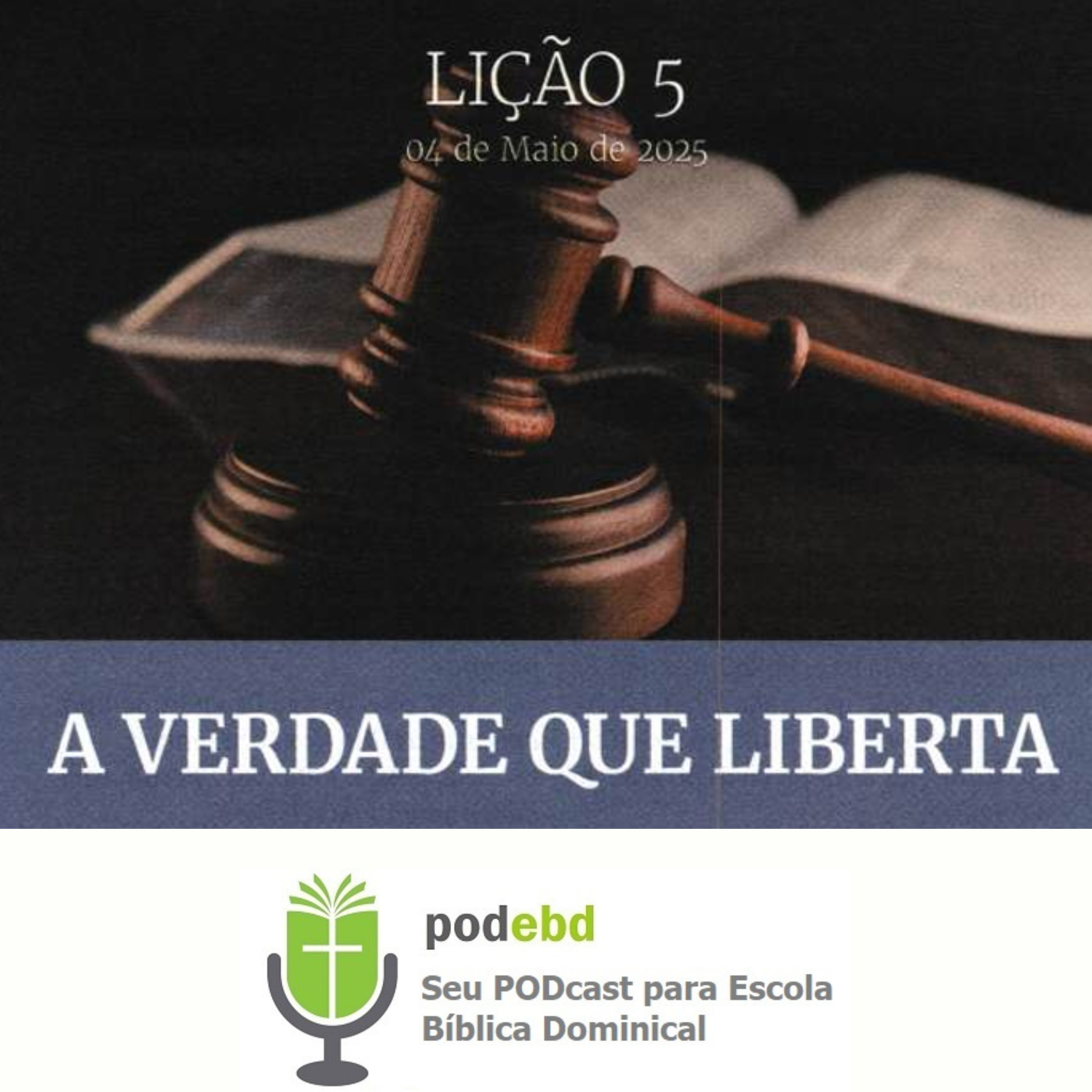 PODEBD - Seu Podcast para Escola Bíblica Dominical (EBD)