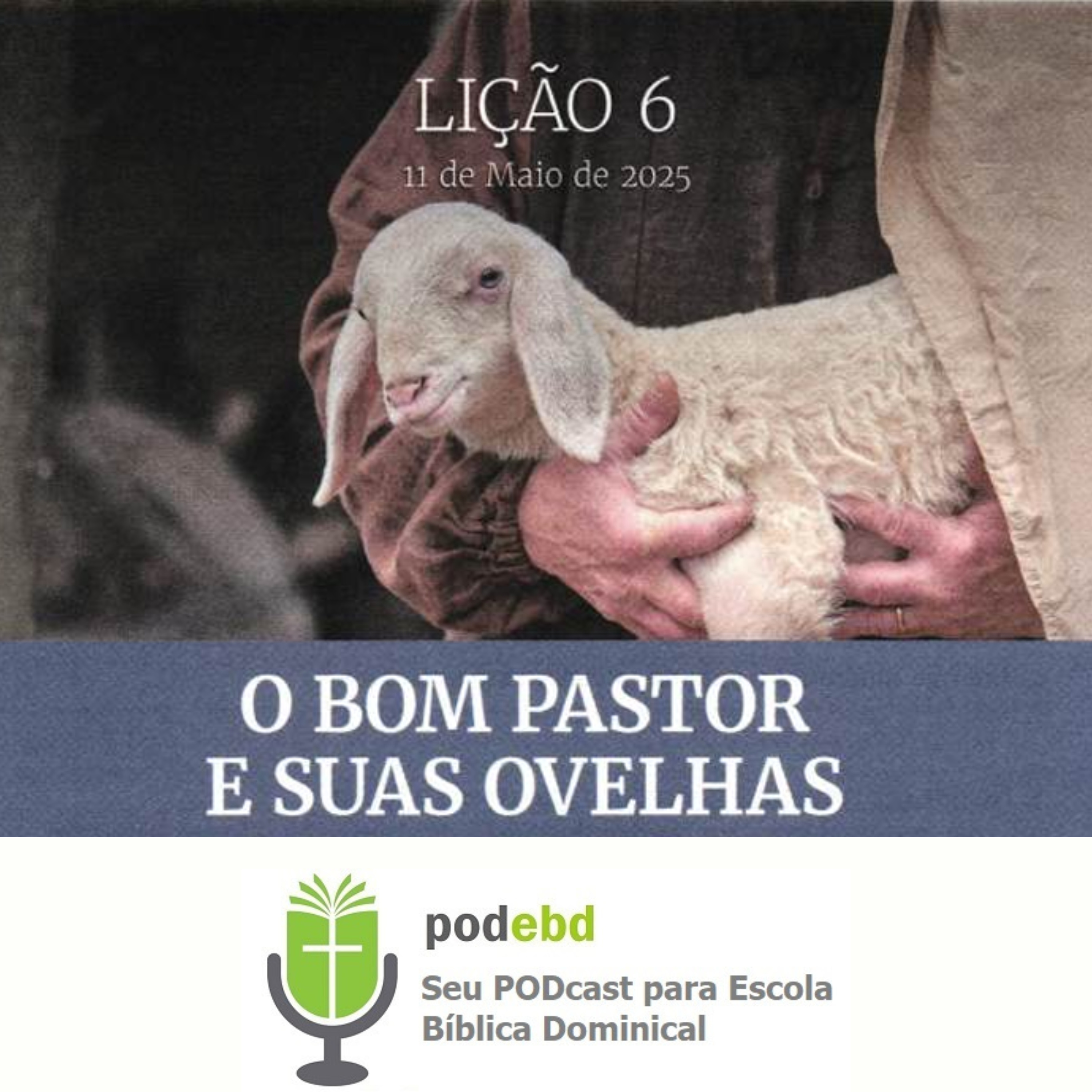 PODEBD - Seu Podcast para Escola Bíblica Dominical (EBD)