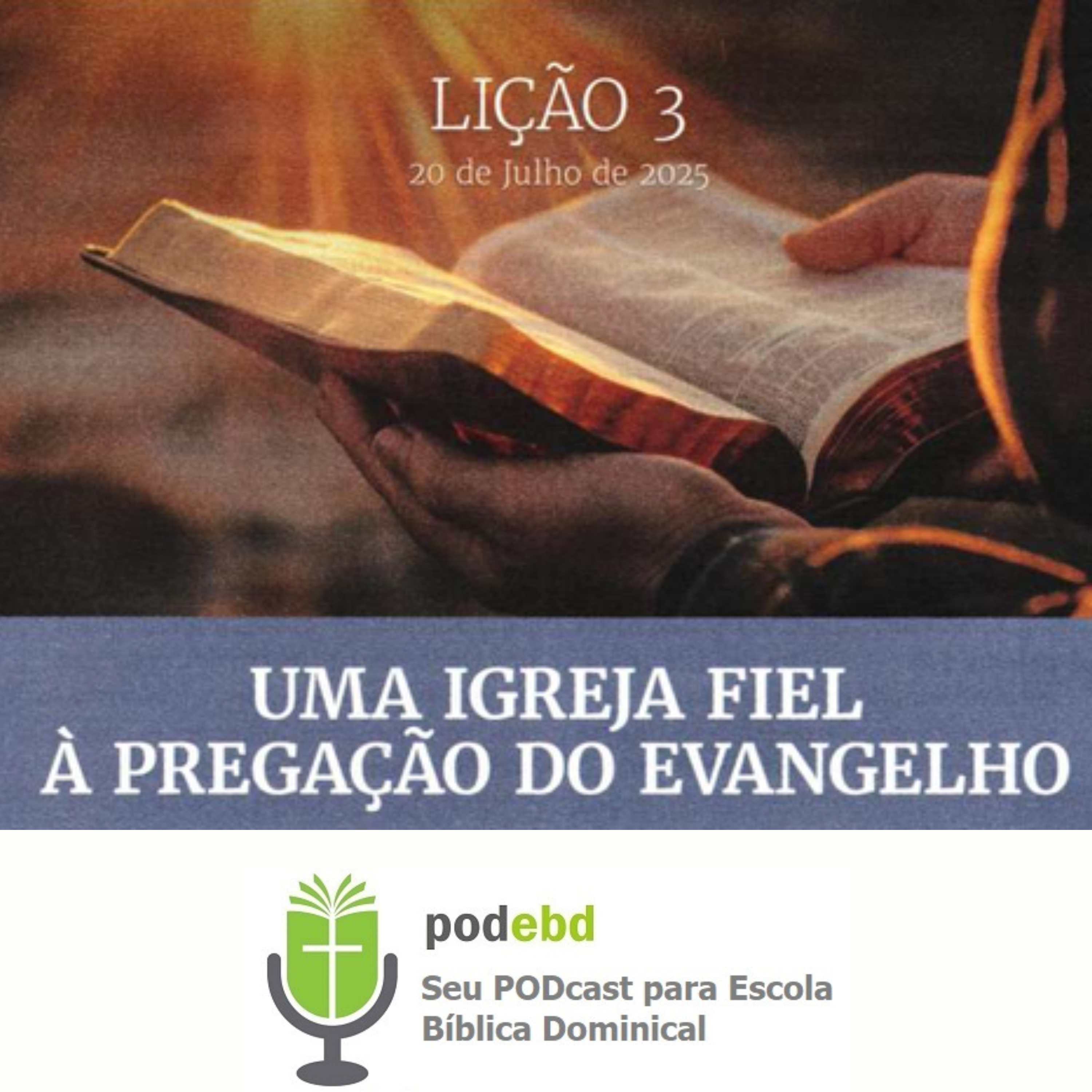 PODEBD - Seu Podcast para Escola Bíblica Dominical (EBD)