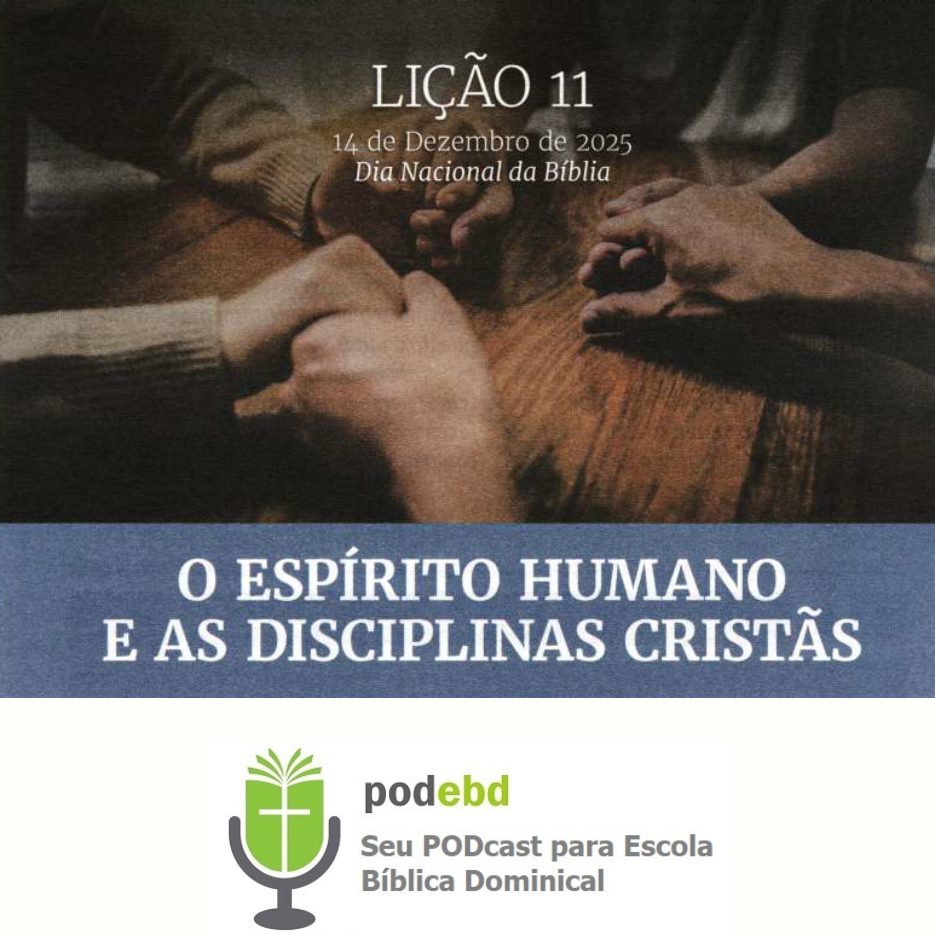 PODEBD - Seu Podcast para Escola Bíblica Dominical (EBD)