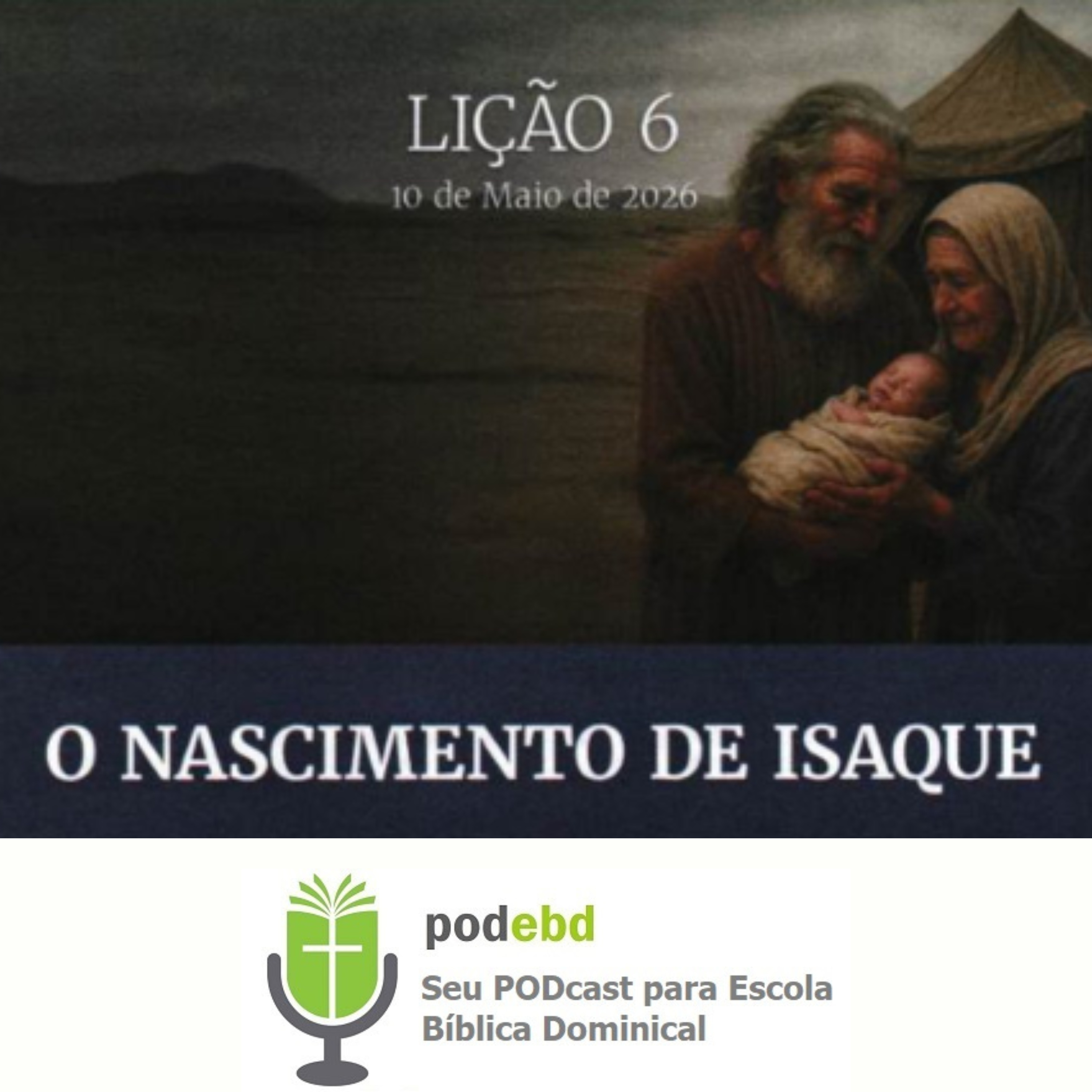 PODEBD - Seu Podcast para Escola Bíblica Dominical (EBD)
