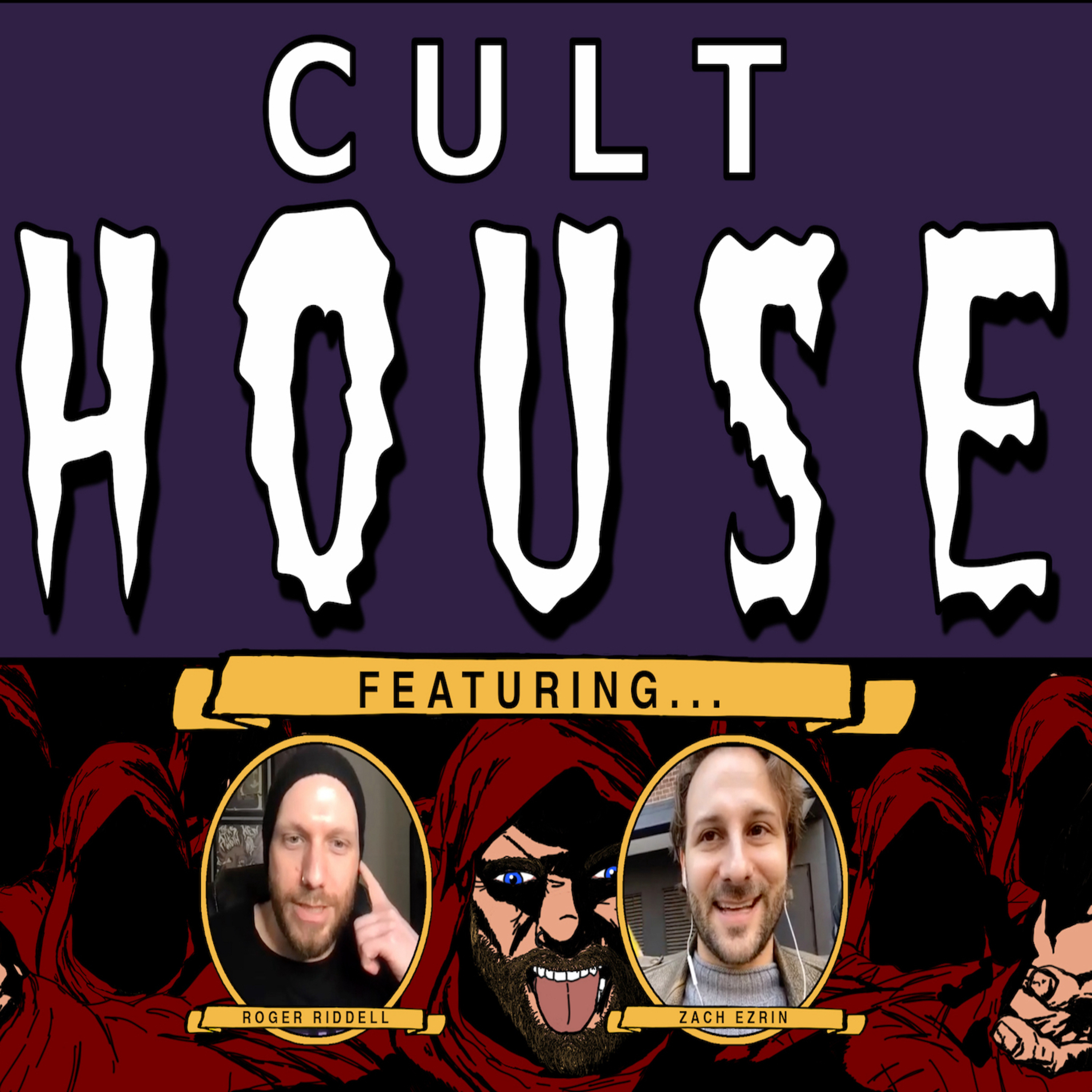 Cult House