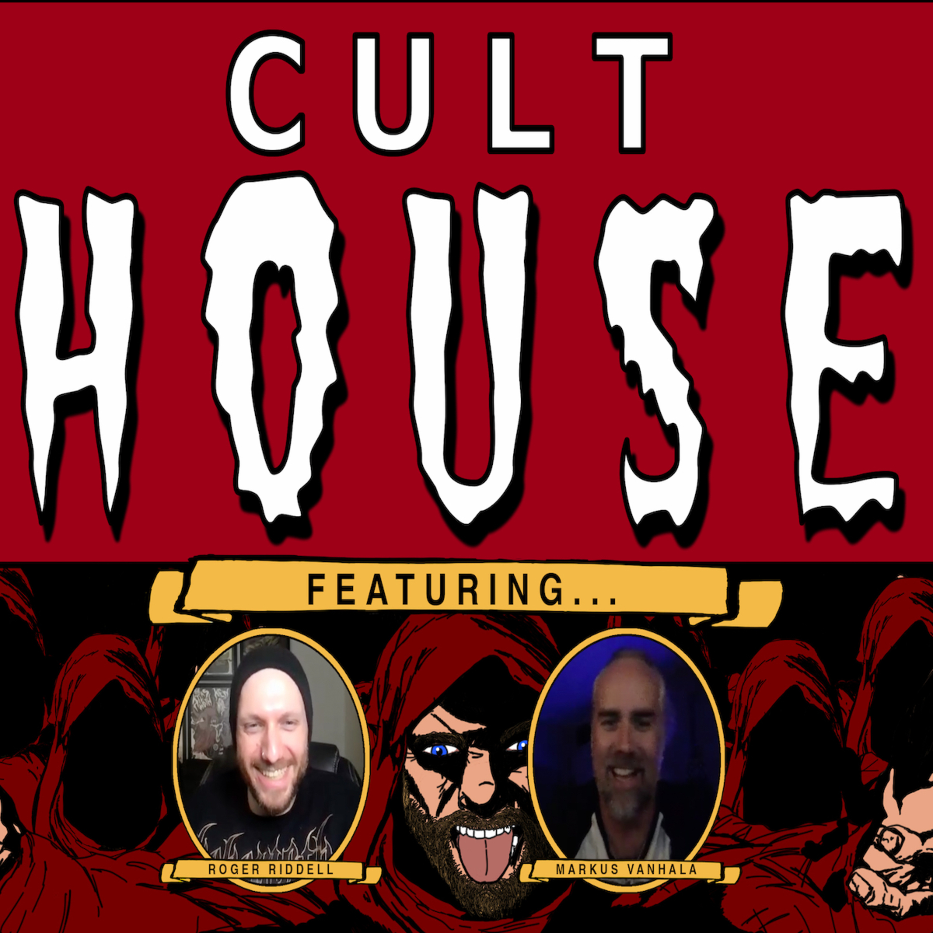 Cult House