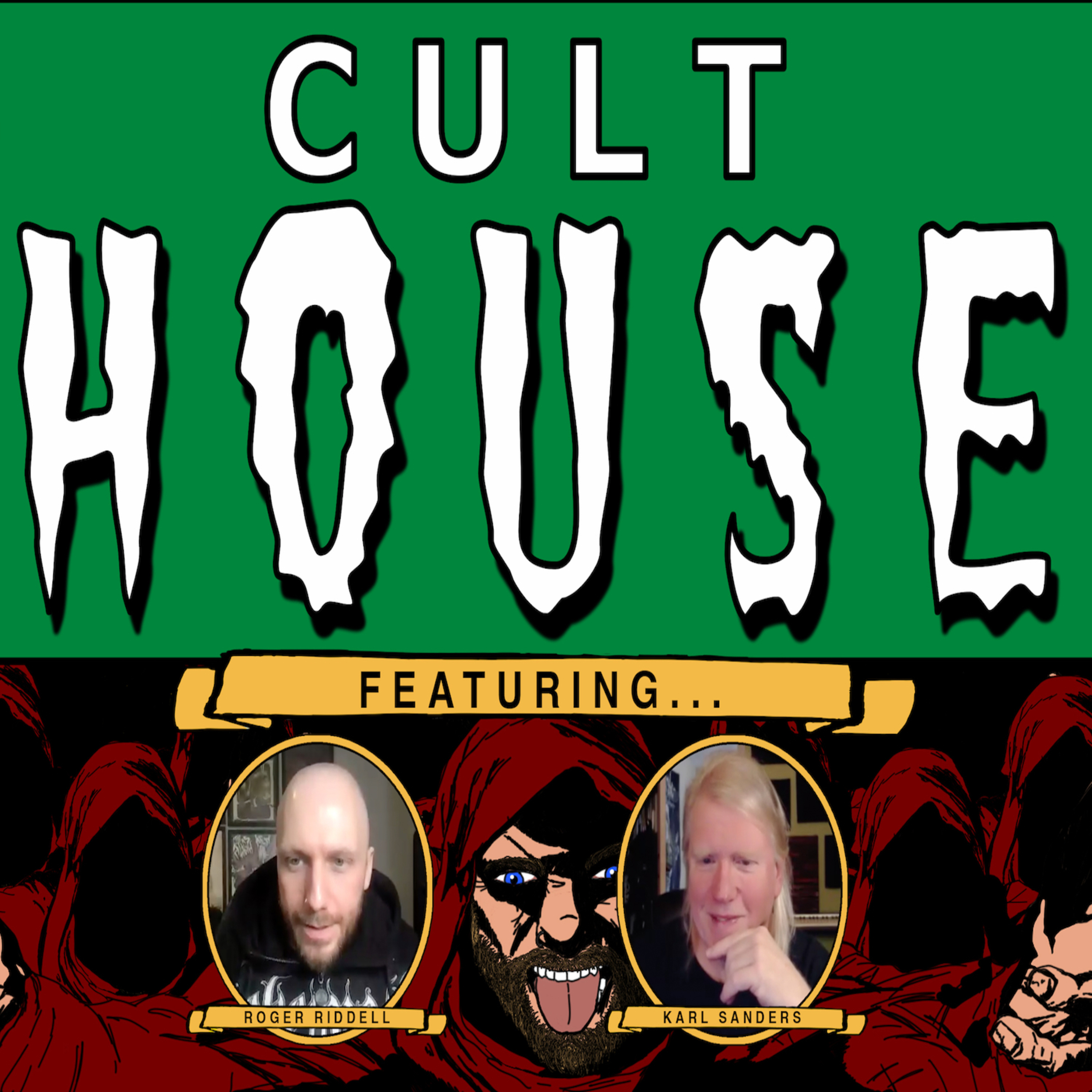 Cult House