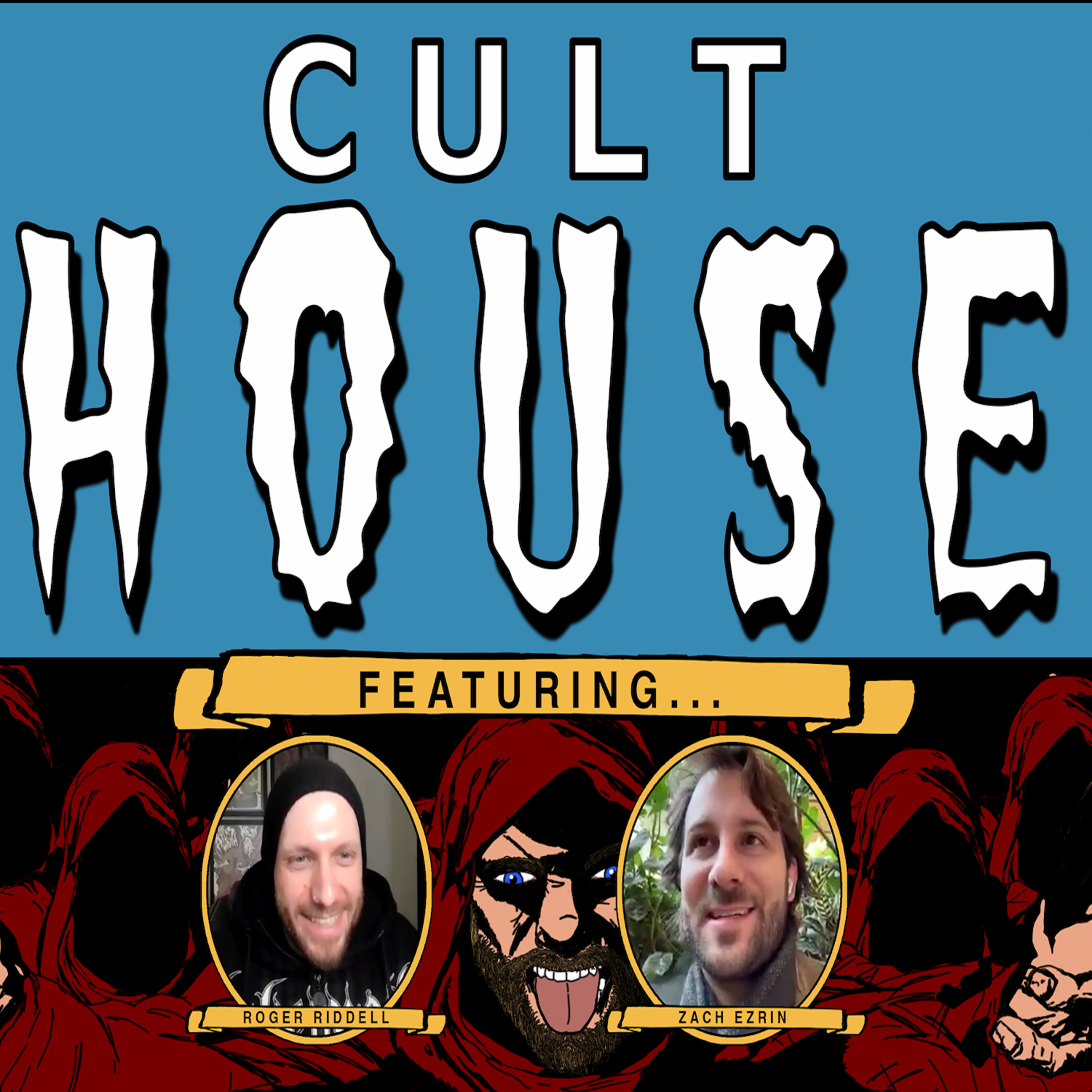 Cult House