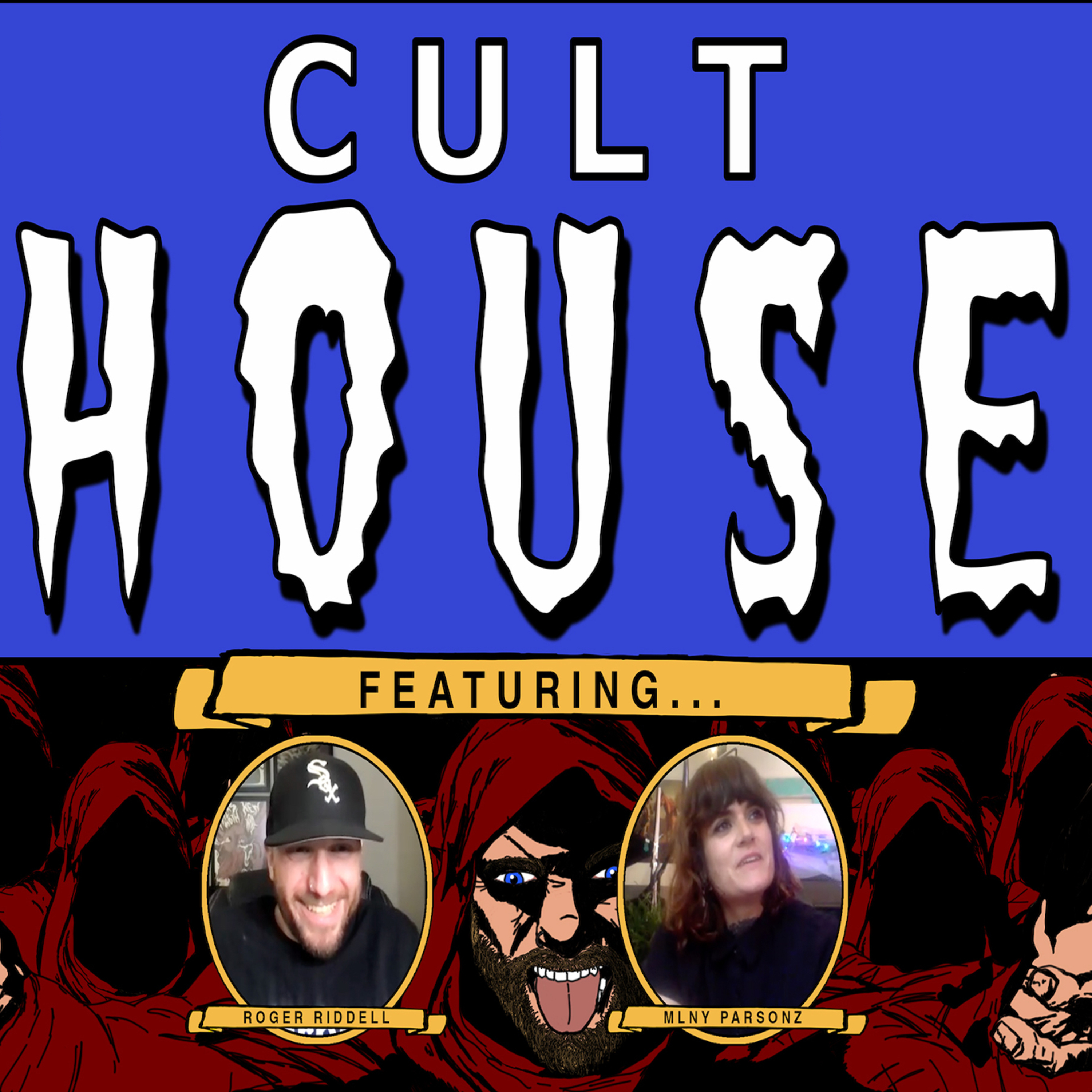 Cult House
