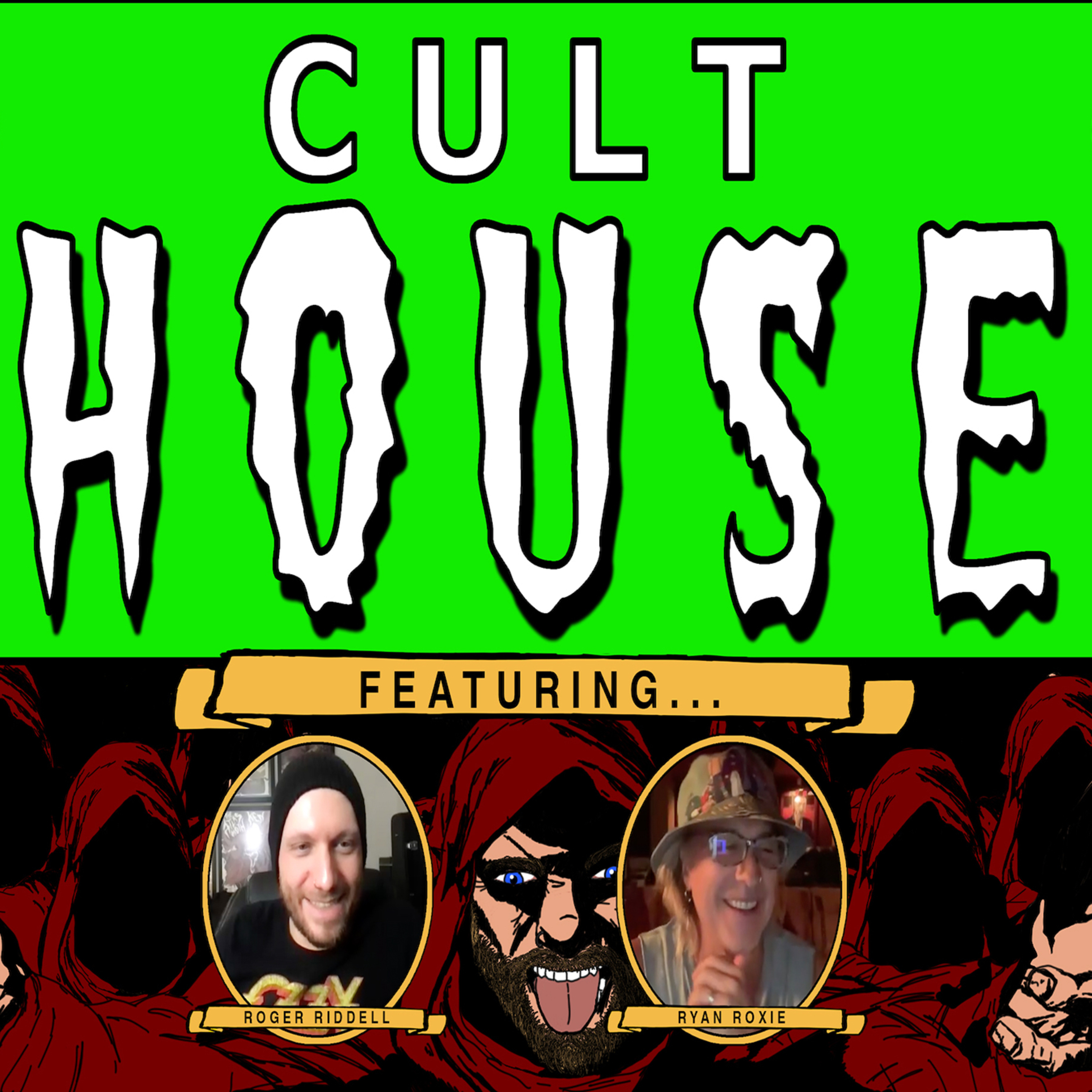 Cult House
