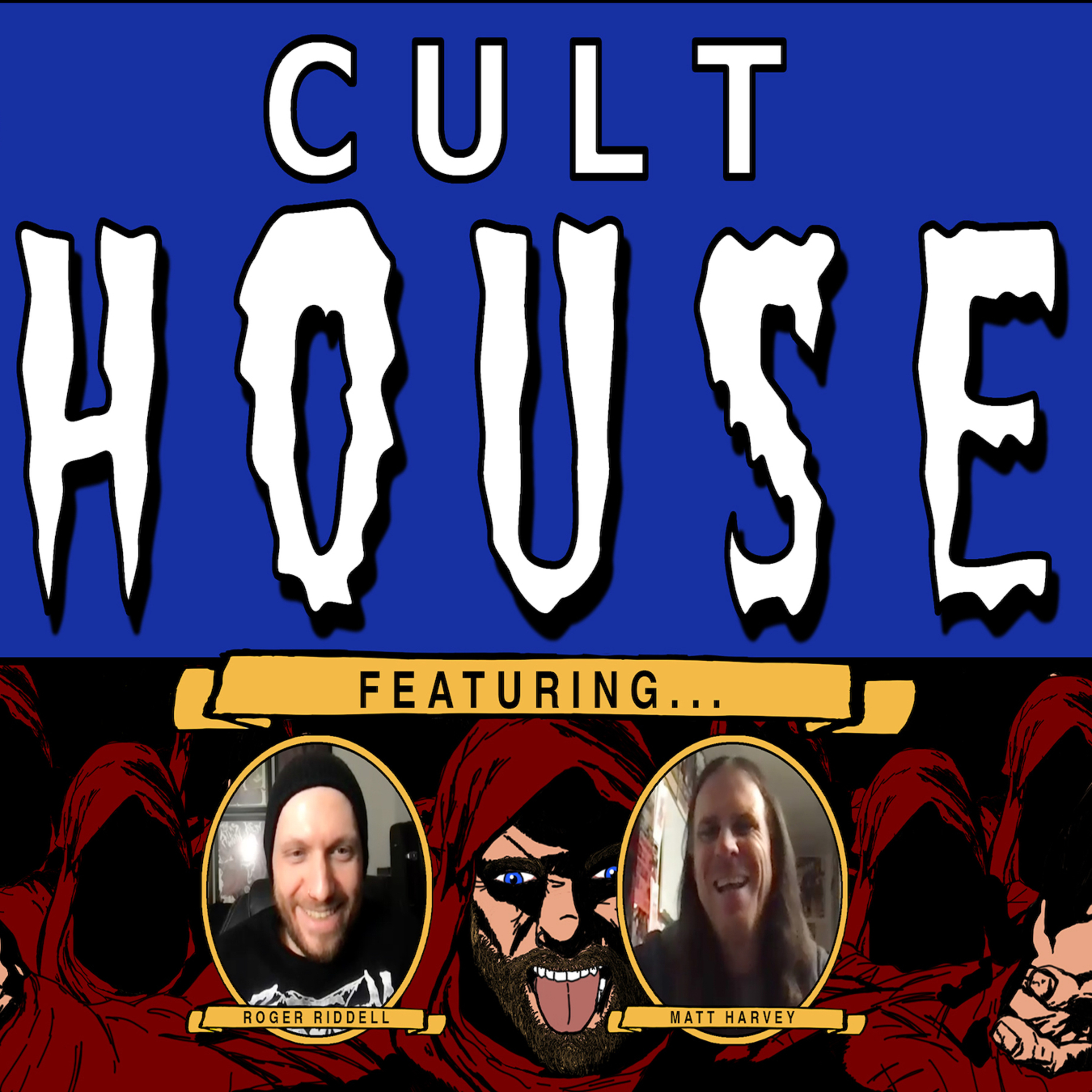 Cult House