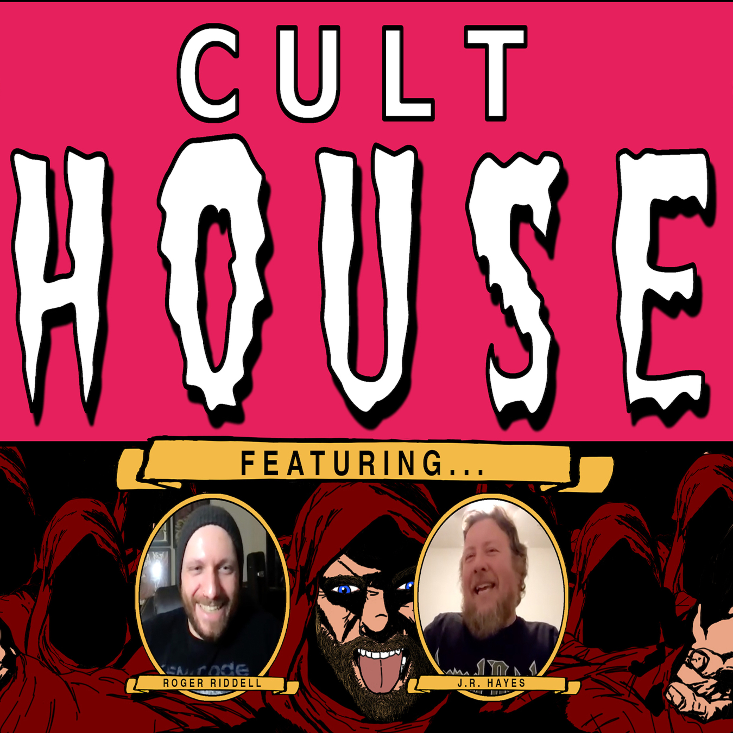 Cult House