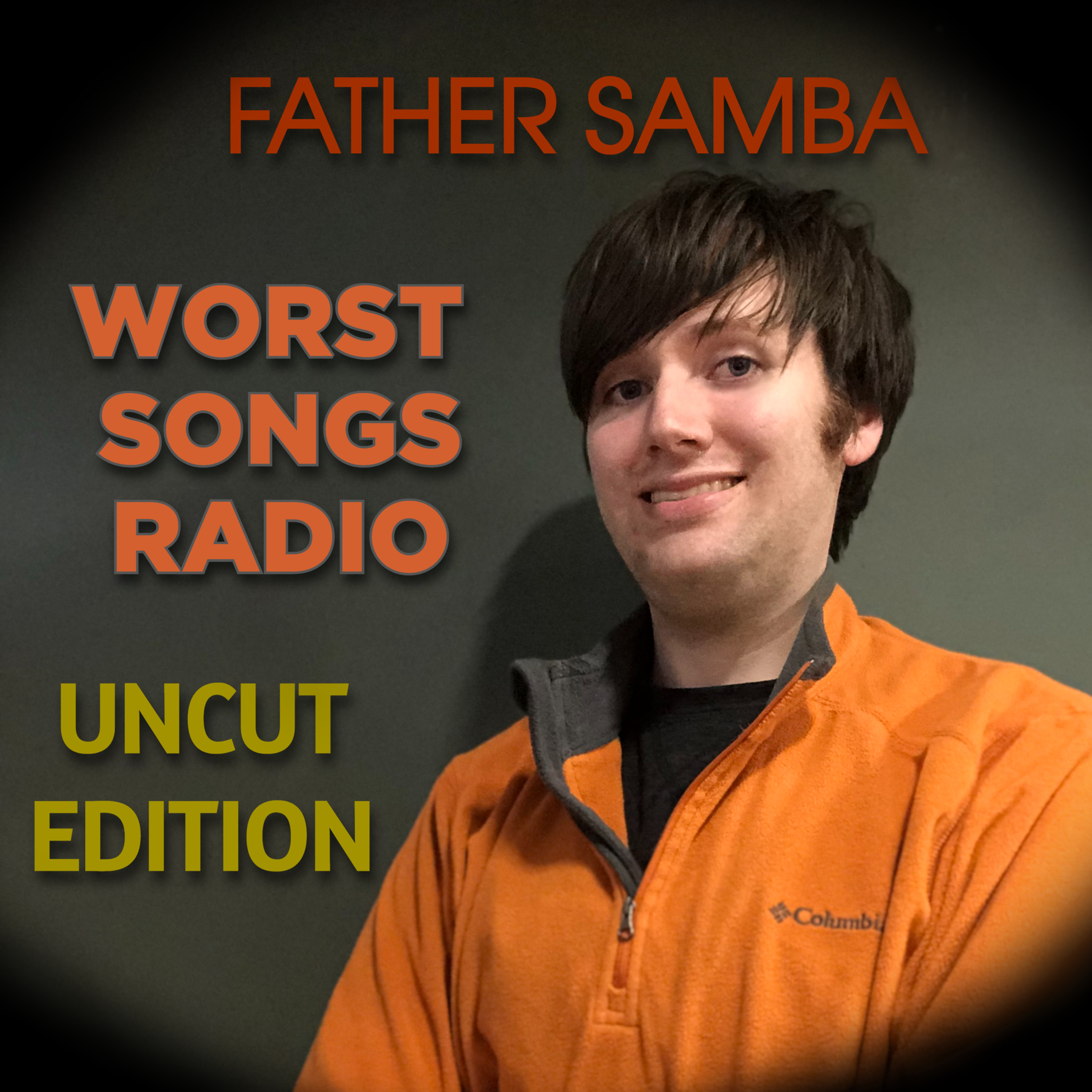 Worst Songs Radio- UNCUT episode artwork