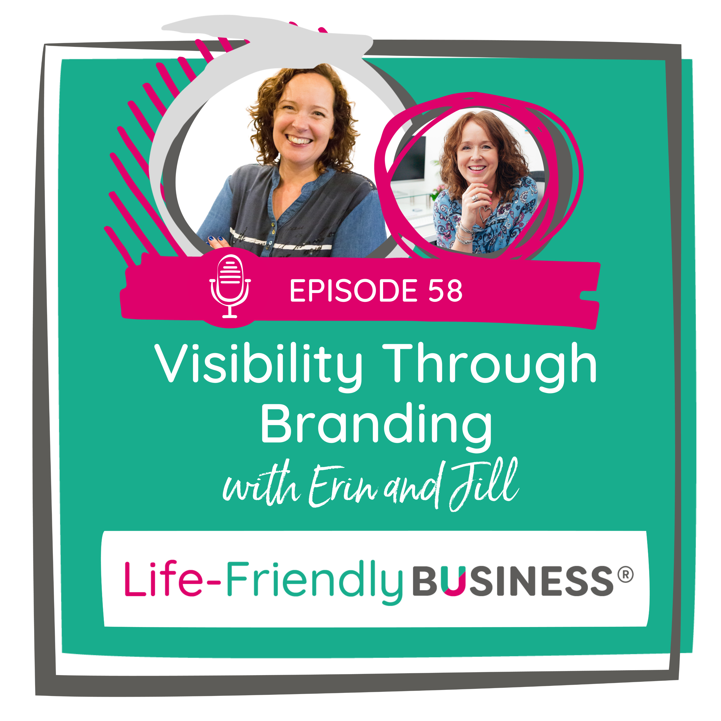 The Life-Friendly Business Podcast - Practical business and mindset support for women