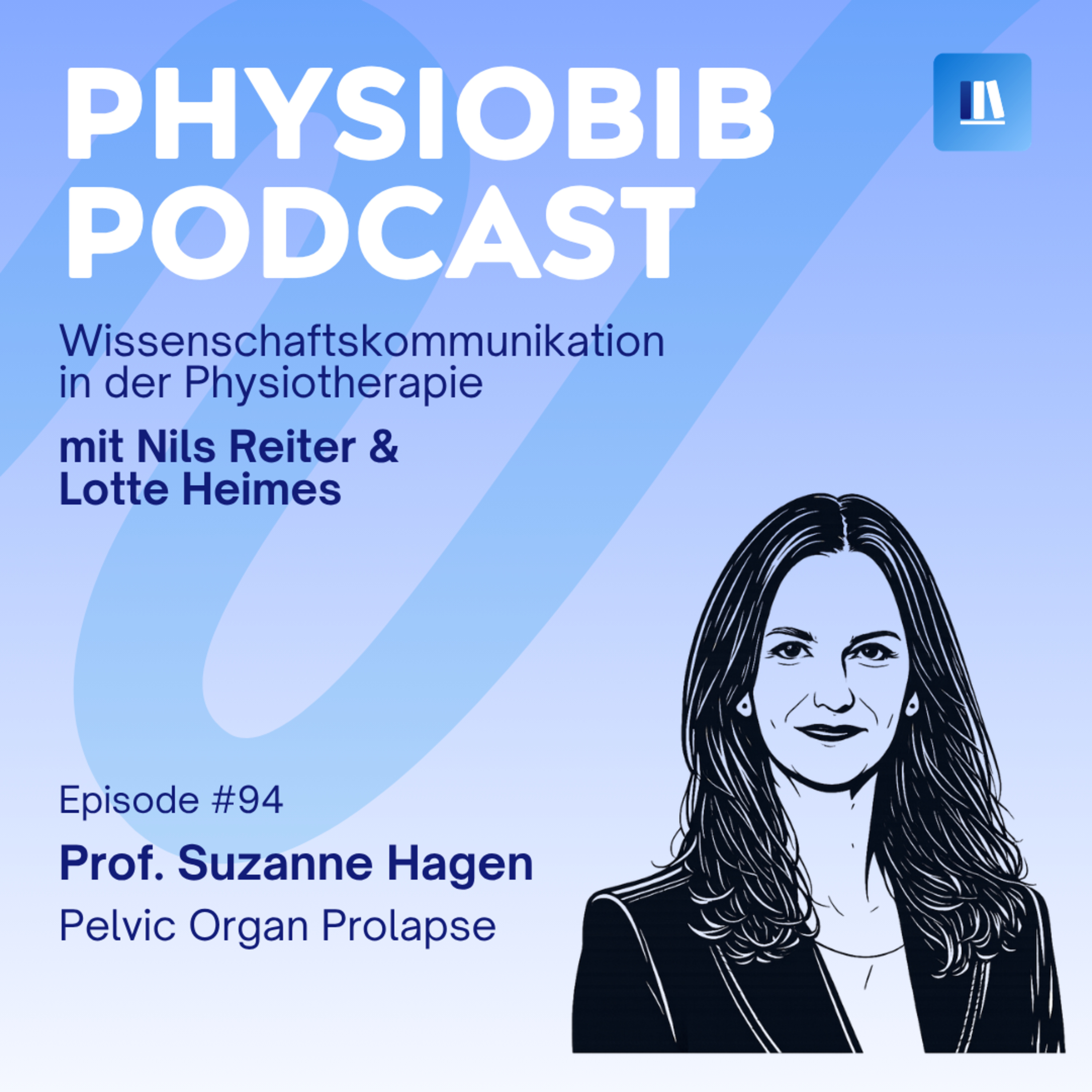 #94 Prof. Suzanne Hagen - Pelvic Organ Prolaps episode artwork