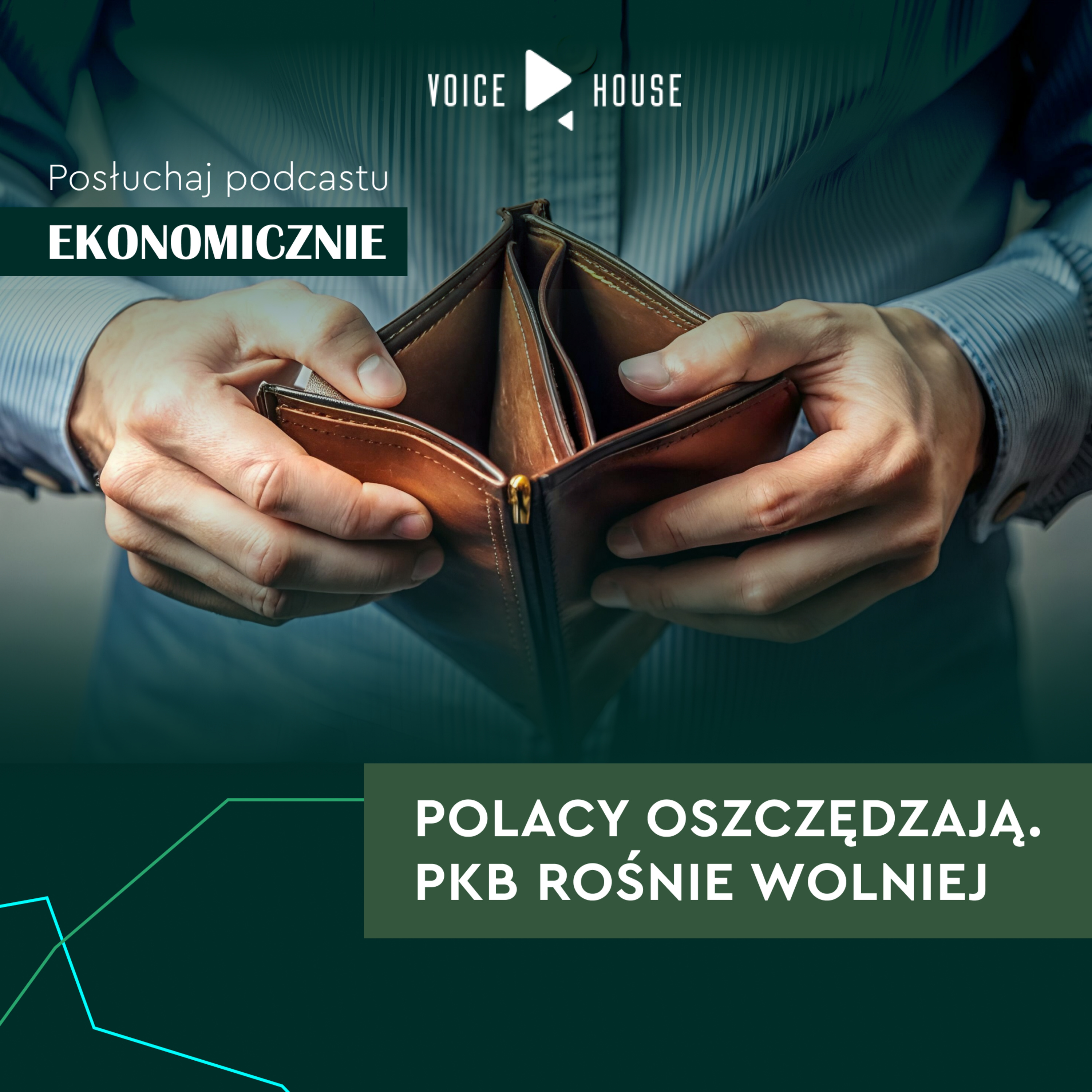 Polacy oszczędzają. PKB rośnie wolniej episode artwork