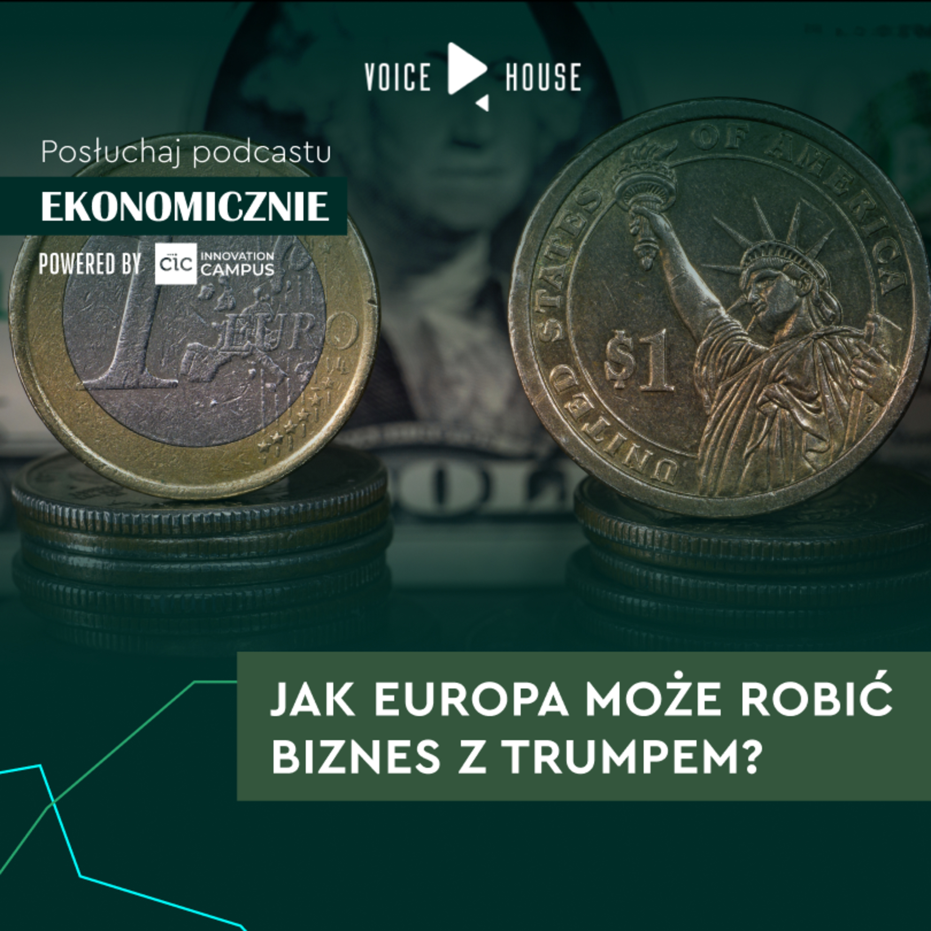 Jak Europa może robić biznes z Trumpem? episode artwork