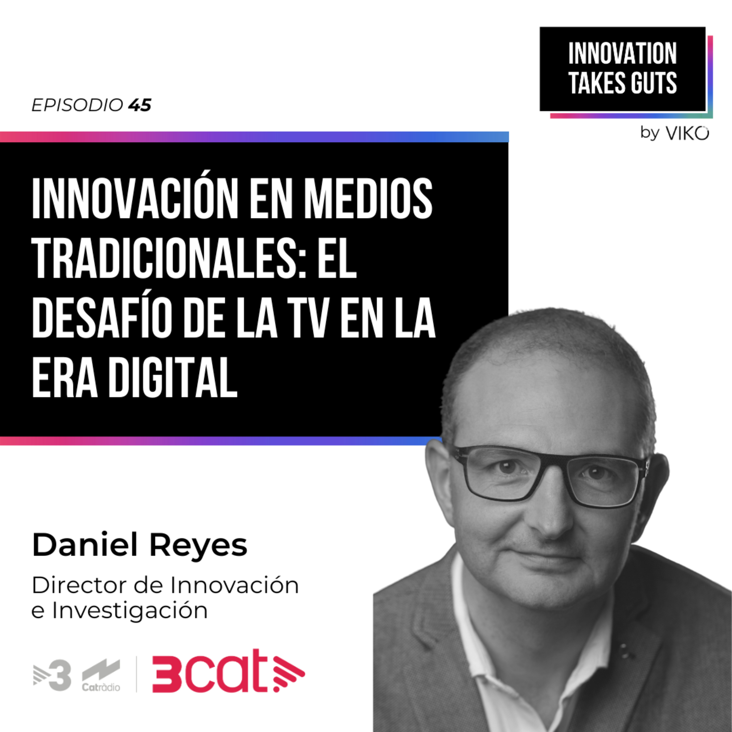 Innovation Takes Guts | Innovación Corporativa con Brais Comesaña