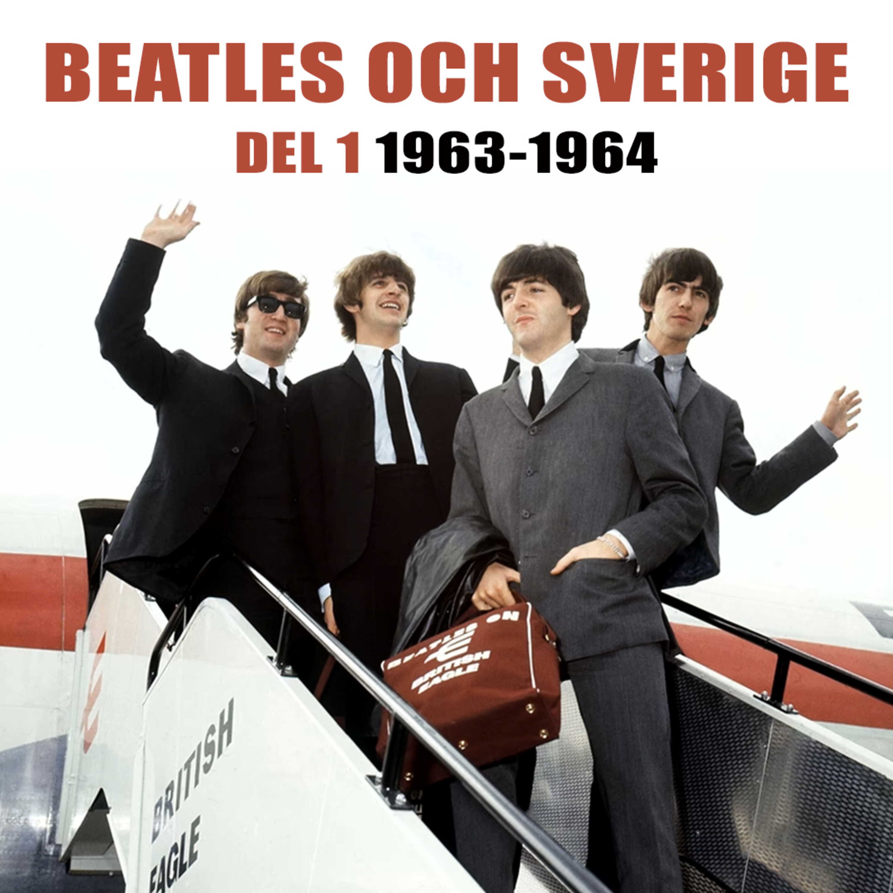 09. Beatles och Sverige (del 1/4) episode artwork