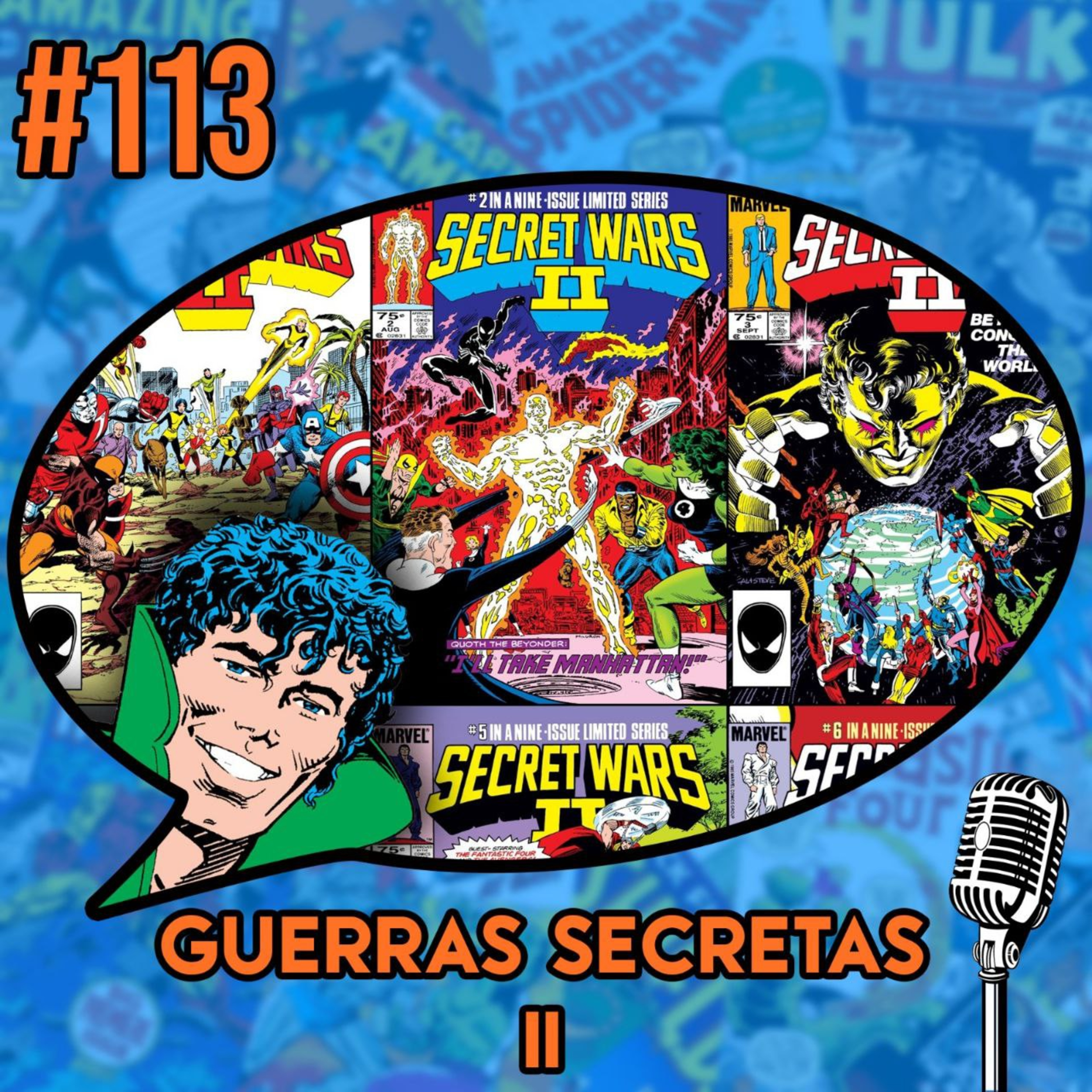 Guerras Secretas II - Podcast #113