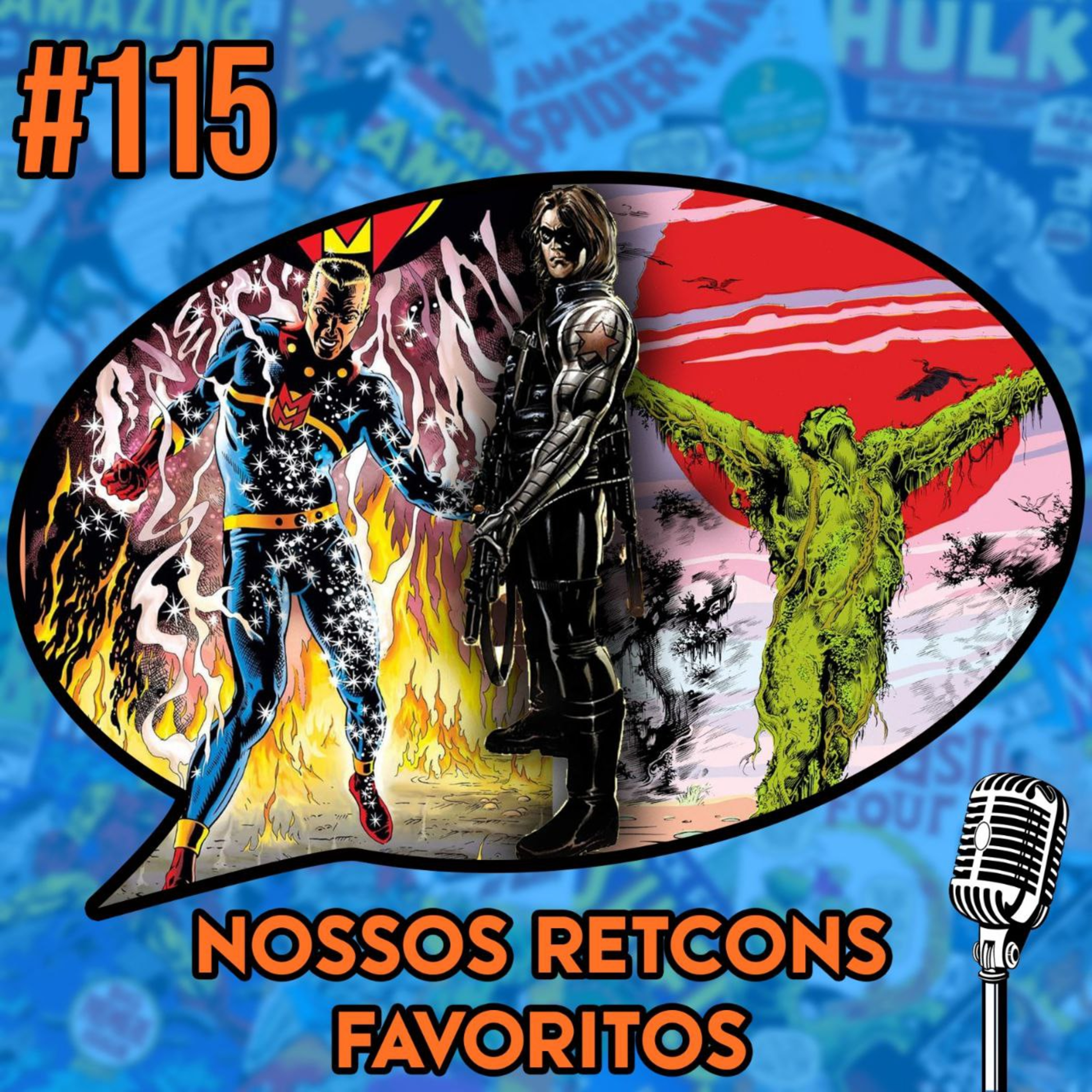 Nossos Retcons Favoritos - Podcast #115