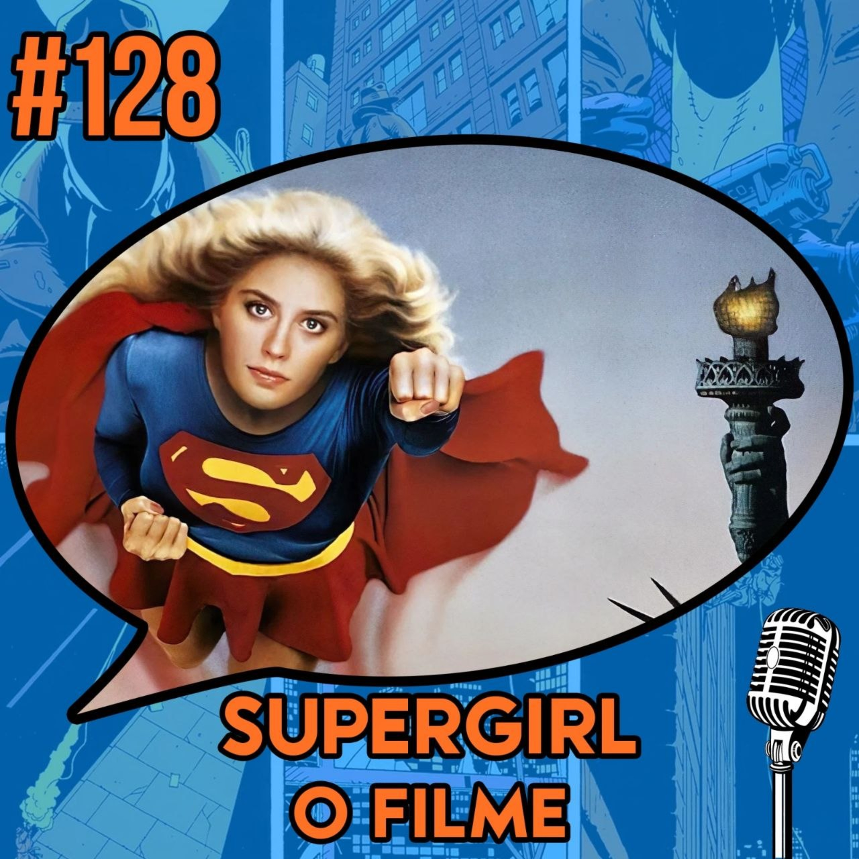 Supergirl: O Filme - Podcast #128 episode artwork