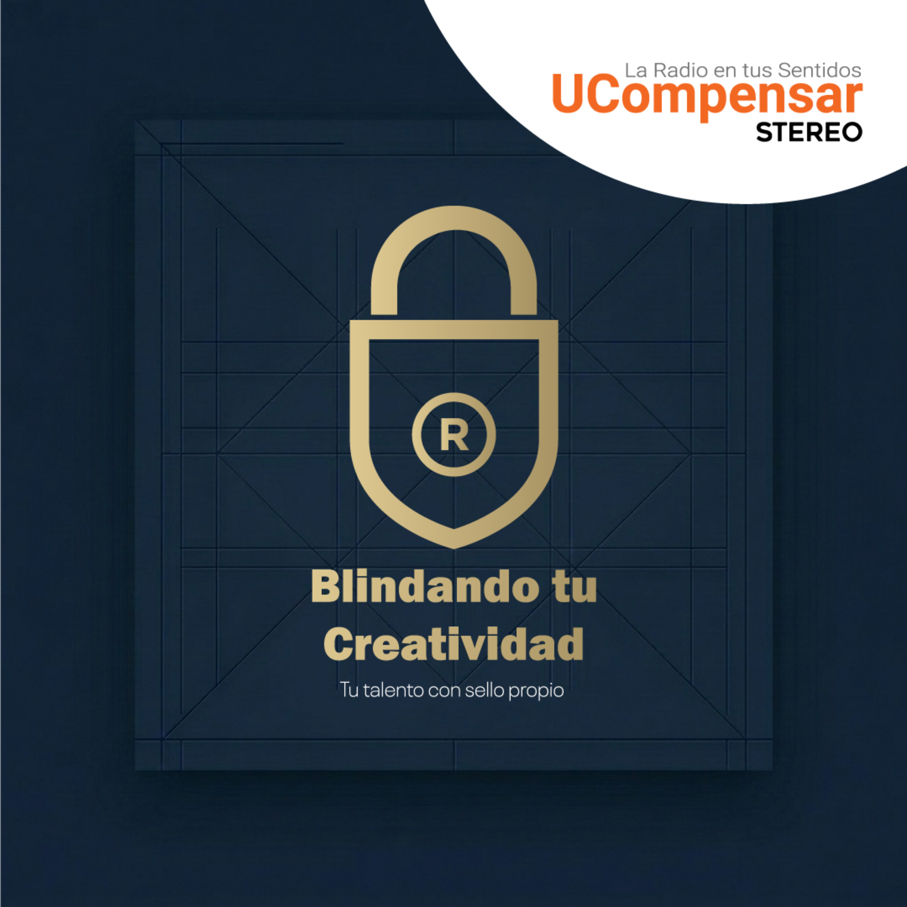 Blindando Tu Creatividad: La Ley de la Vecindad "Cómo compartir marca sin pelear" episode artwork