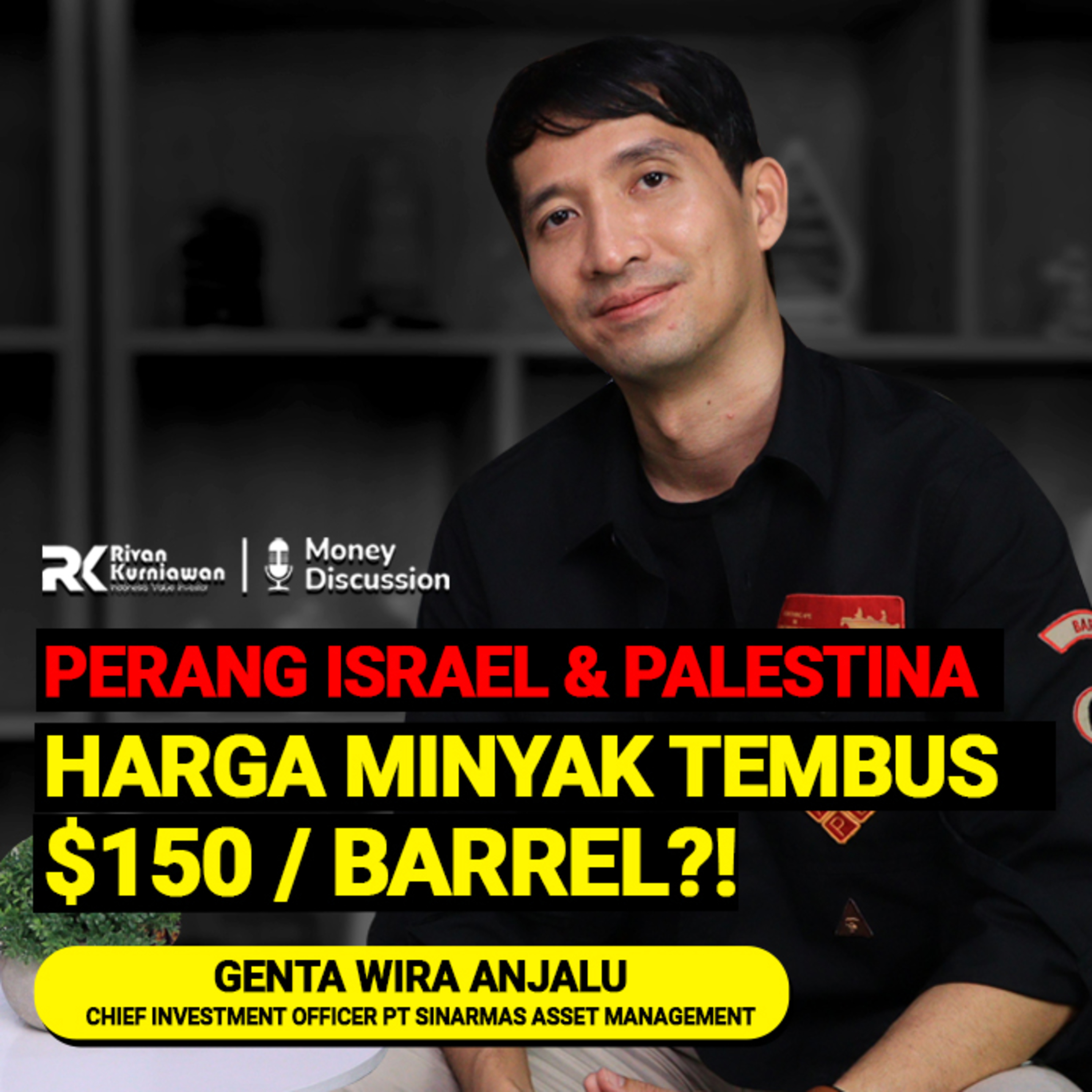 Money Discussion with Rivan Kurniawan