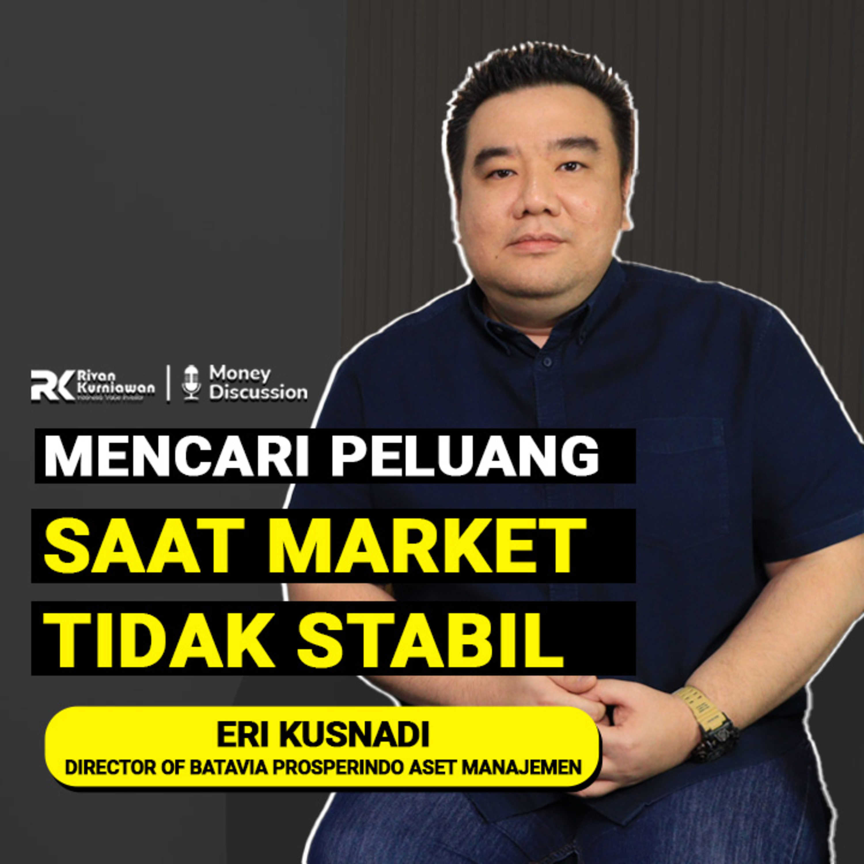 Money Discussion with Rivan Kurniawan