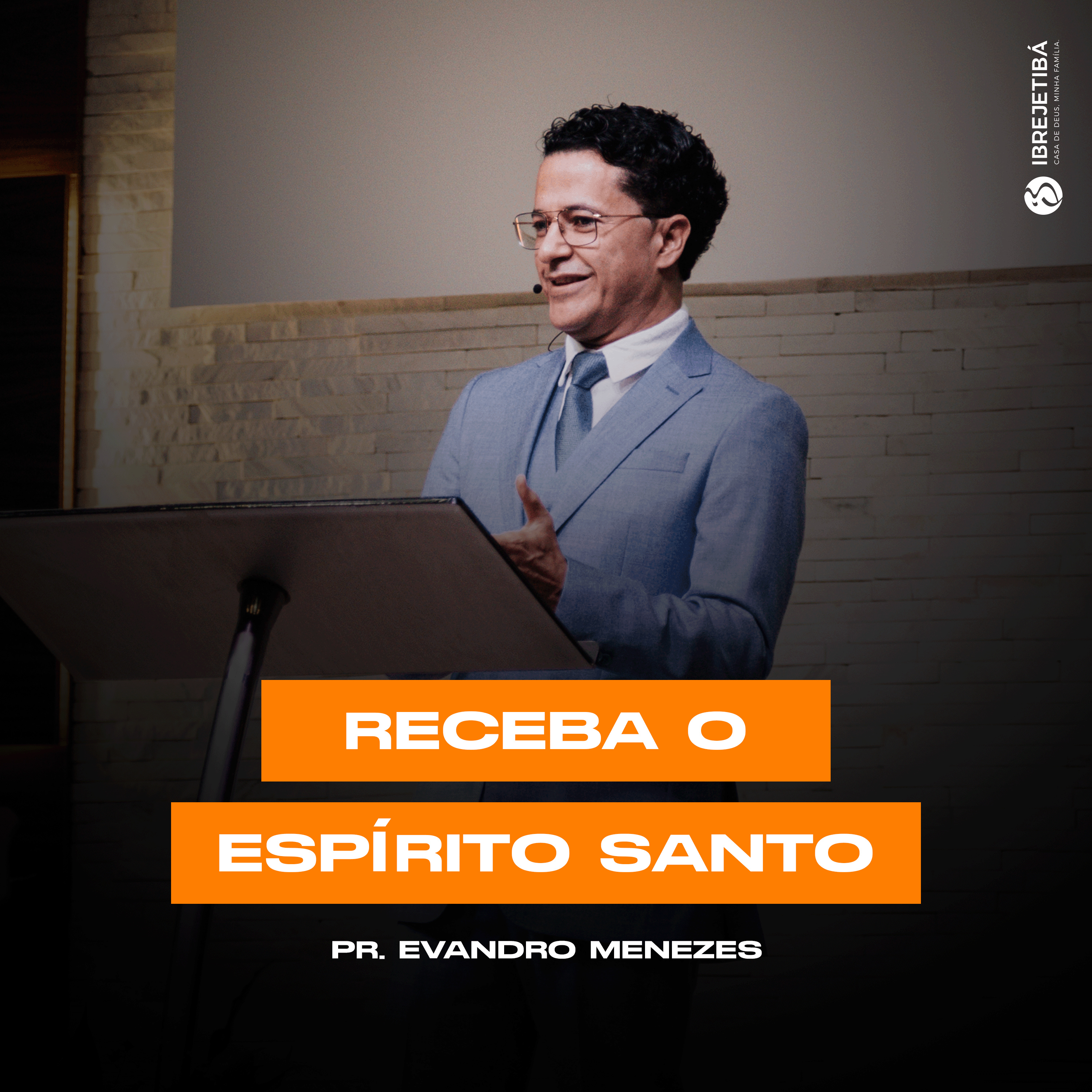 Receba o Espírito Santo | Pr. Evandro Menezes episode artwork