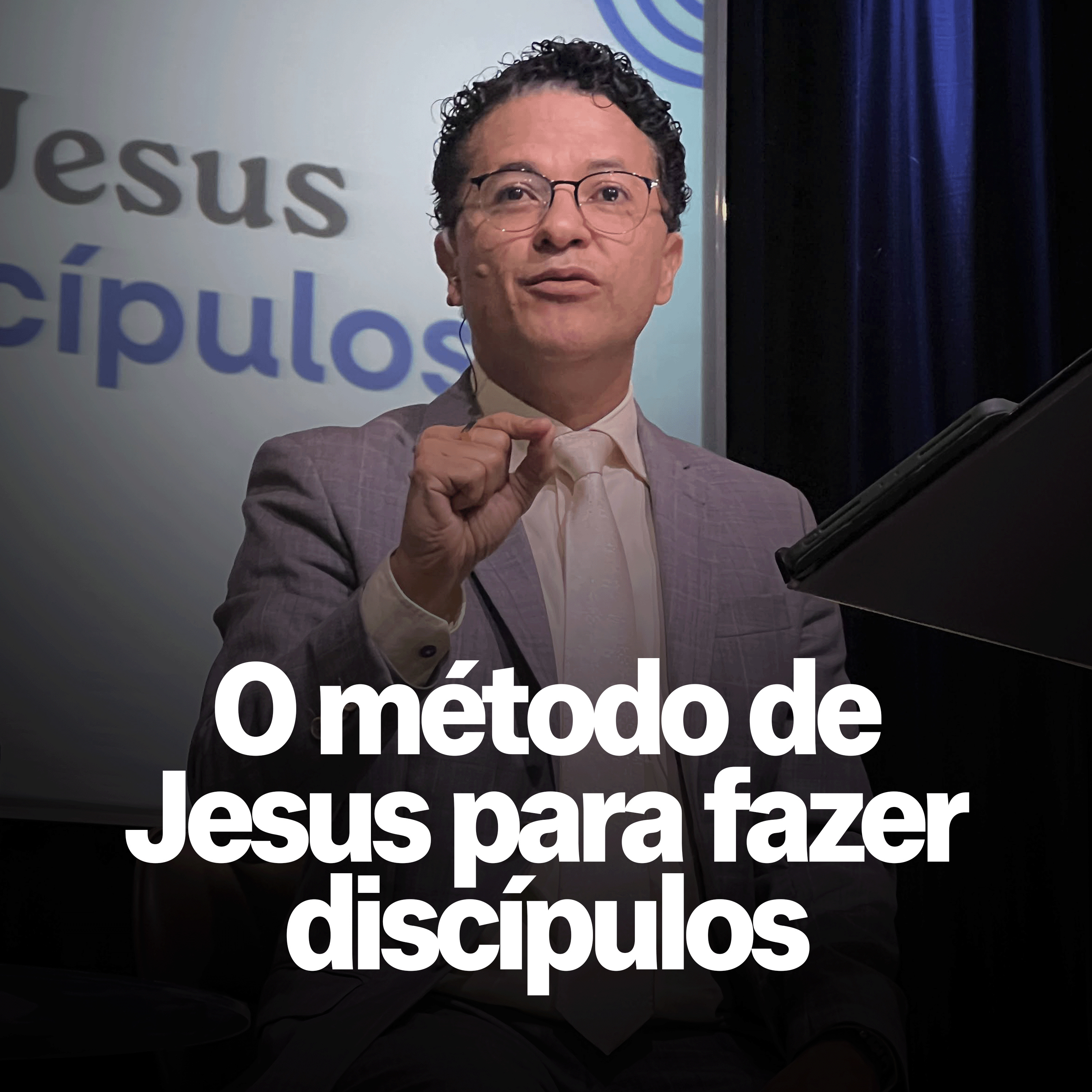O método de Jesus para fazer discípulos II Pr Evandro Menezes episode artwork