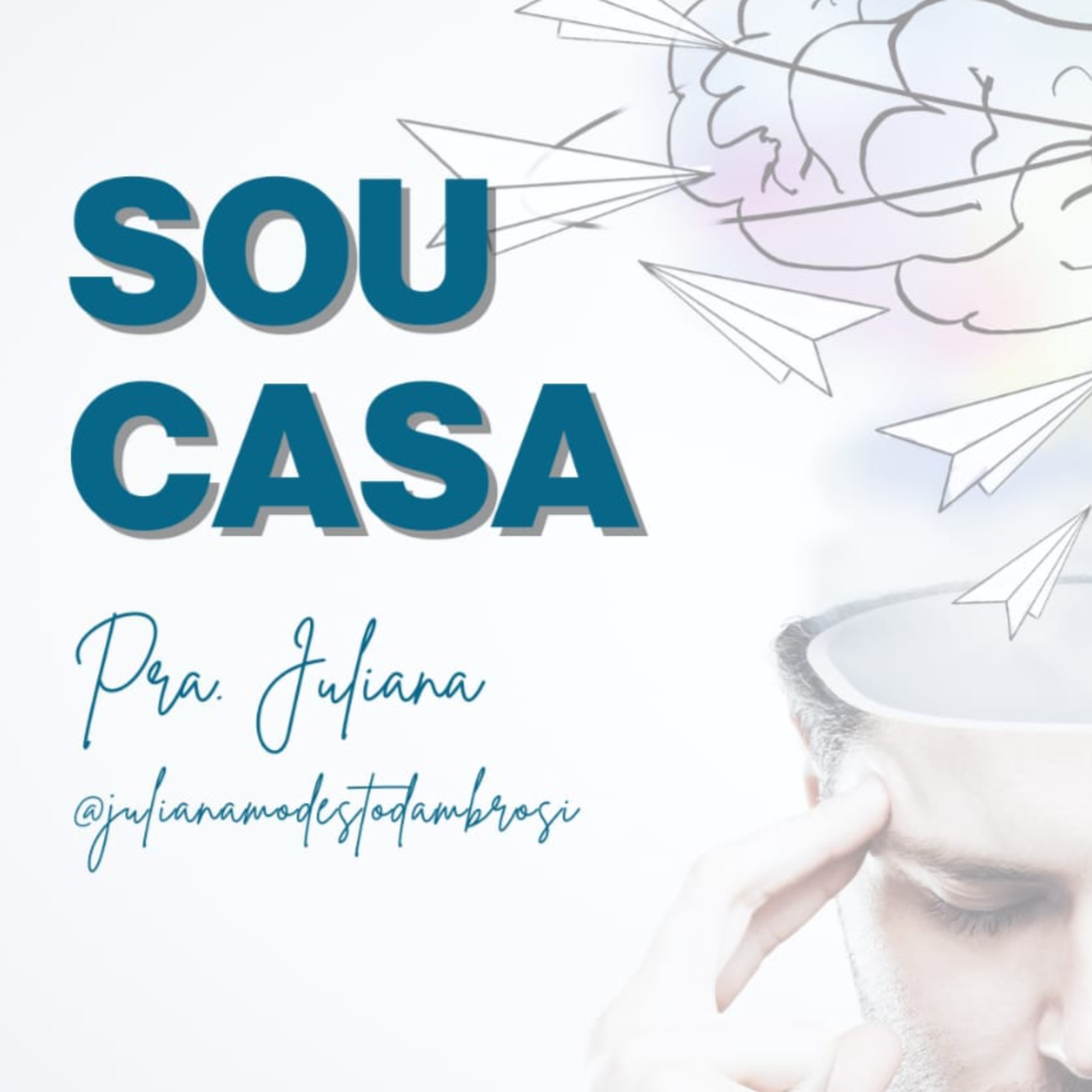 Pra. JULIANA - SOU CASA 20-04-2023 episode artwork