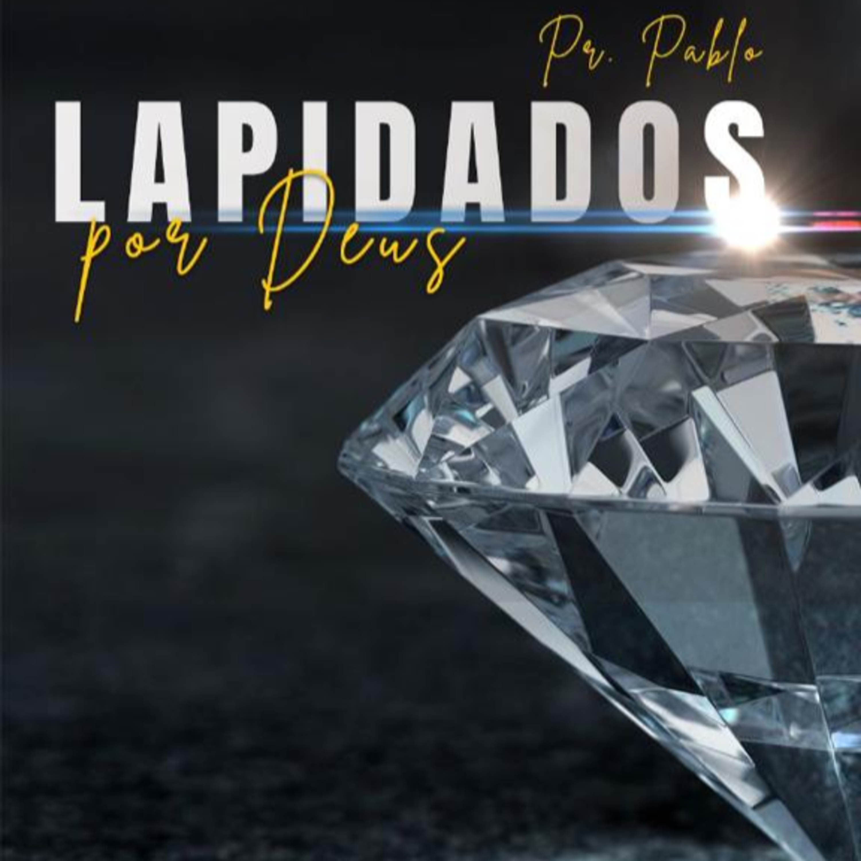 Pr Pablo D'Ambrosi - Lapidados por Deus - 28/05/2023 episode artwork