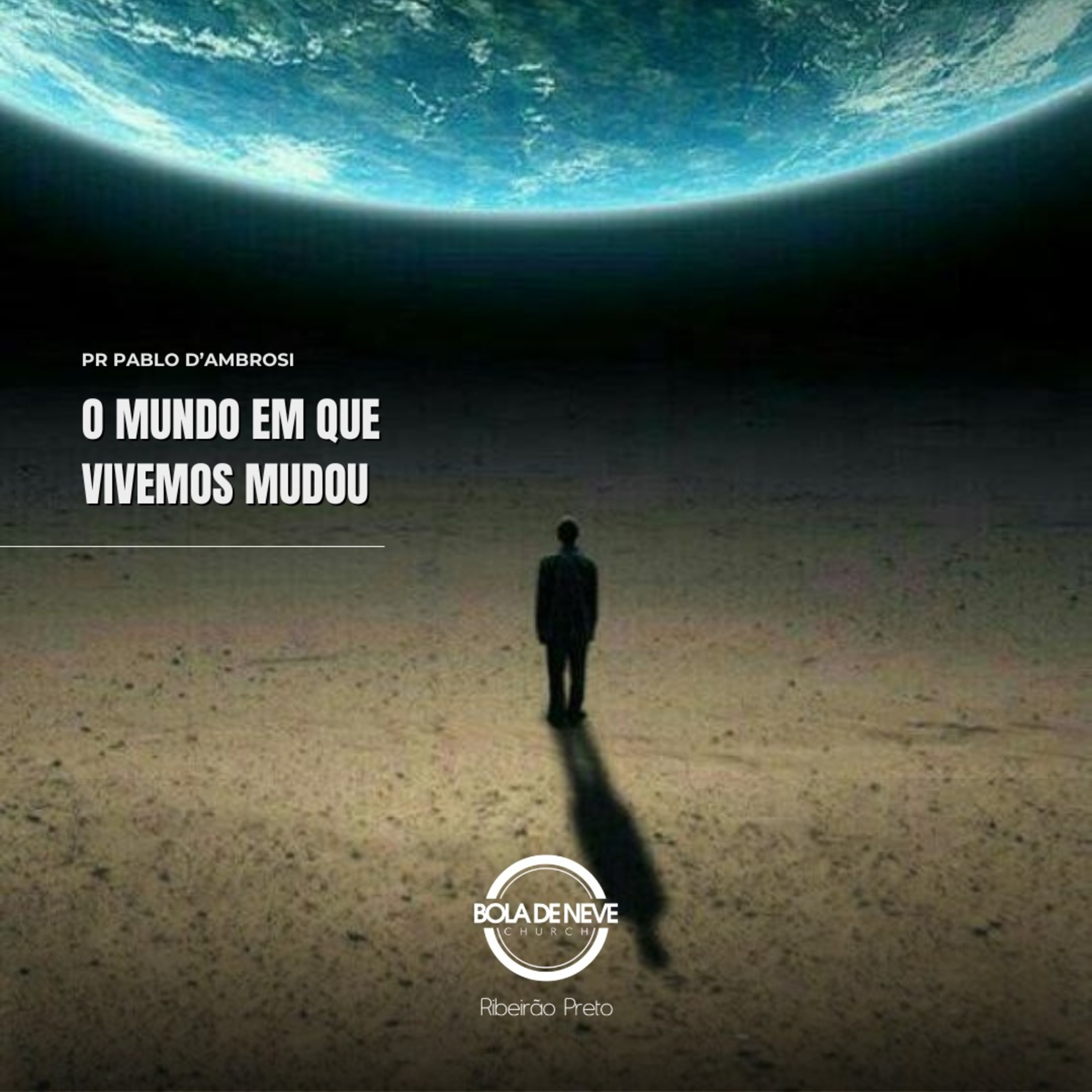 Pr. Pablo - O mundo em que vivemos mudou - 04-07-2024 episode artwork