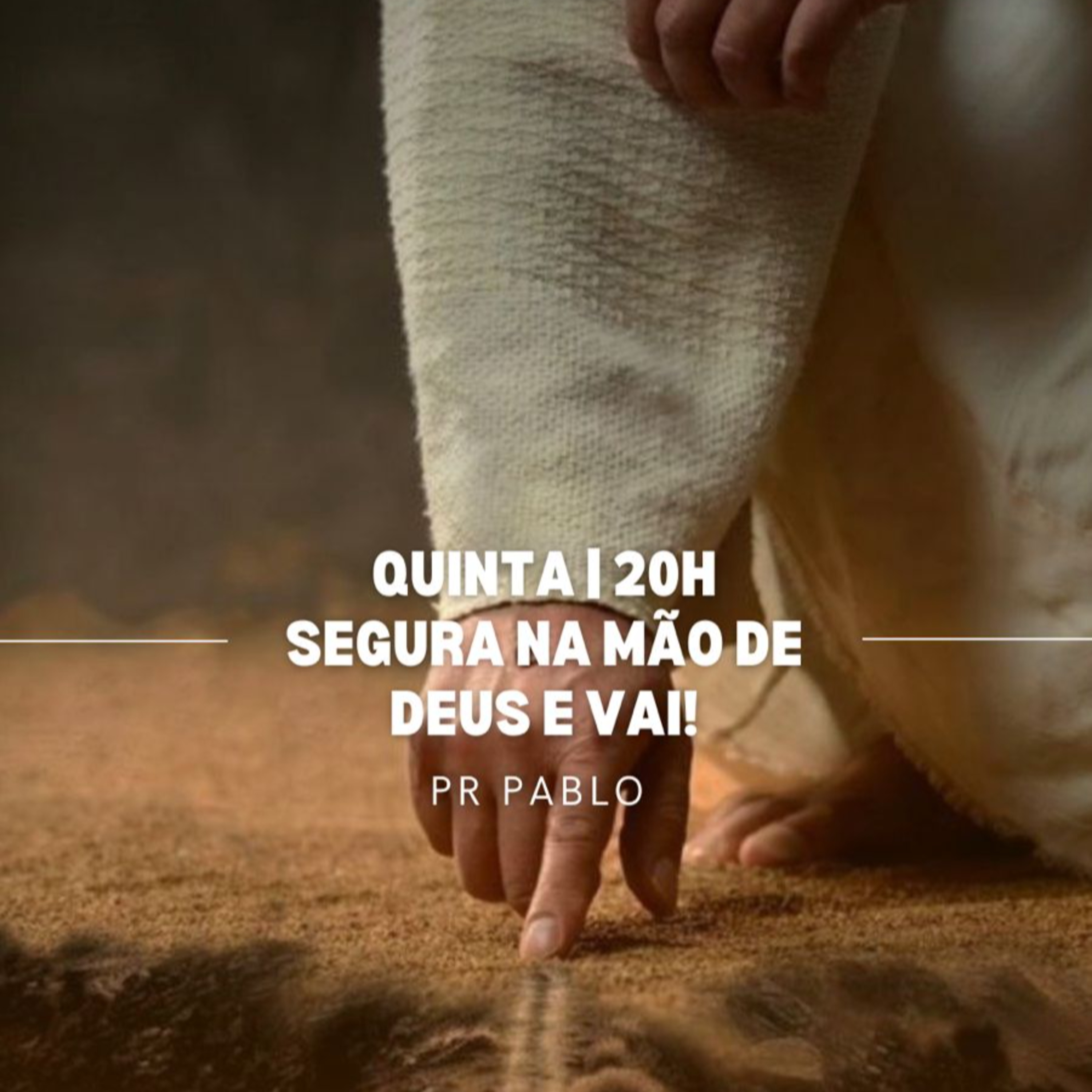 Pr. Pablo - Segura Na Mão de Deus e Vai - 19-12-2024  episode artwork