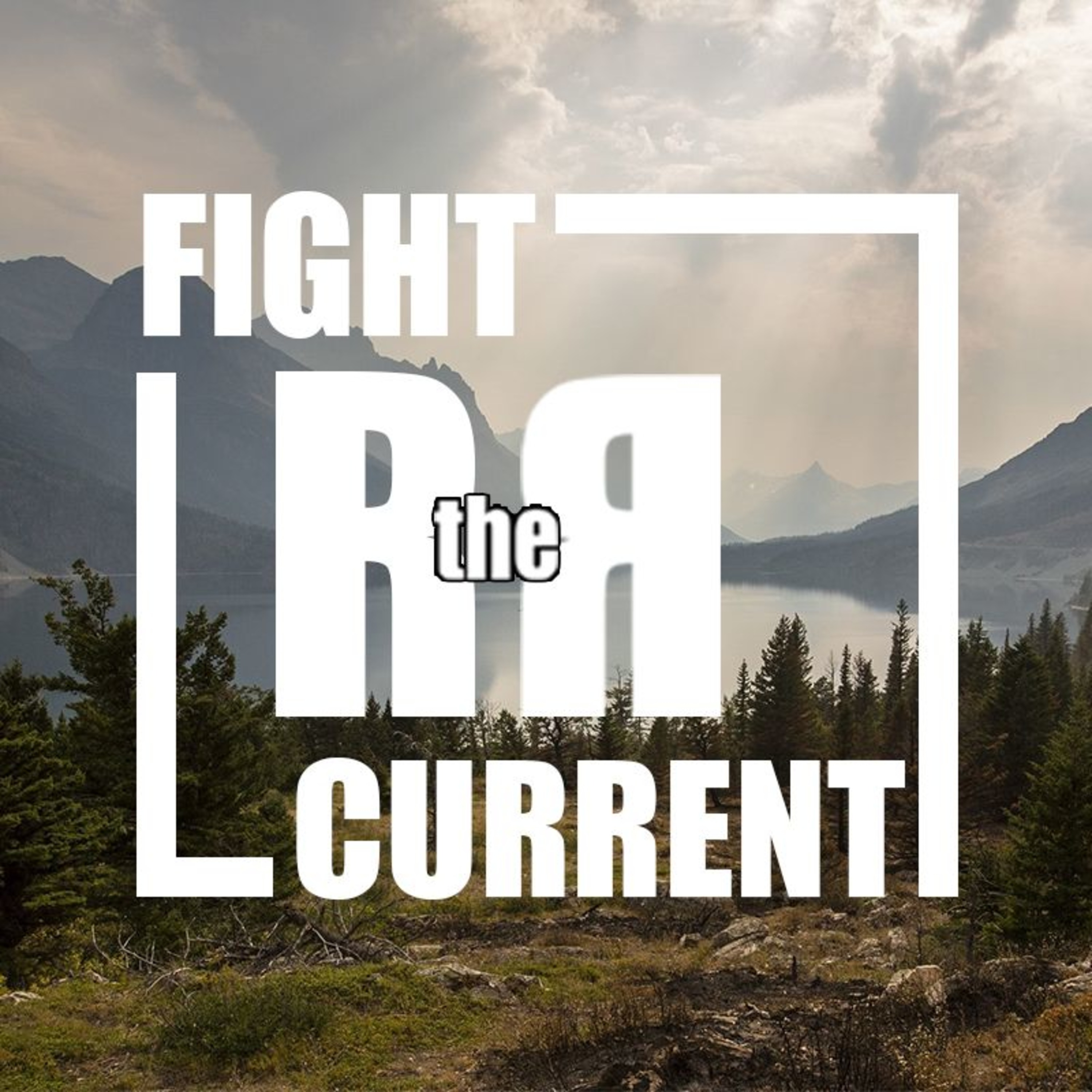 Fight The Current