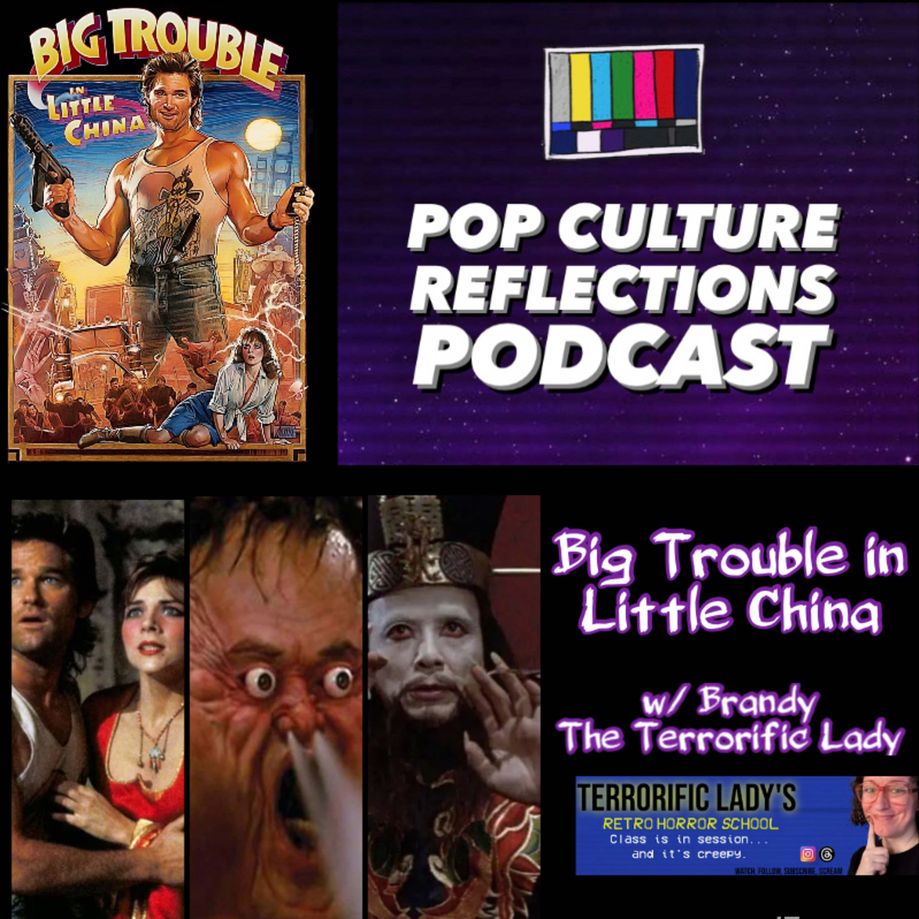 Big Trouble in Little China w/ Brandy The Terrorific Lady episode artwork