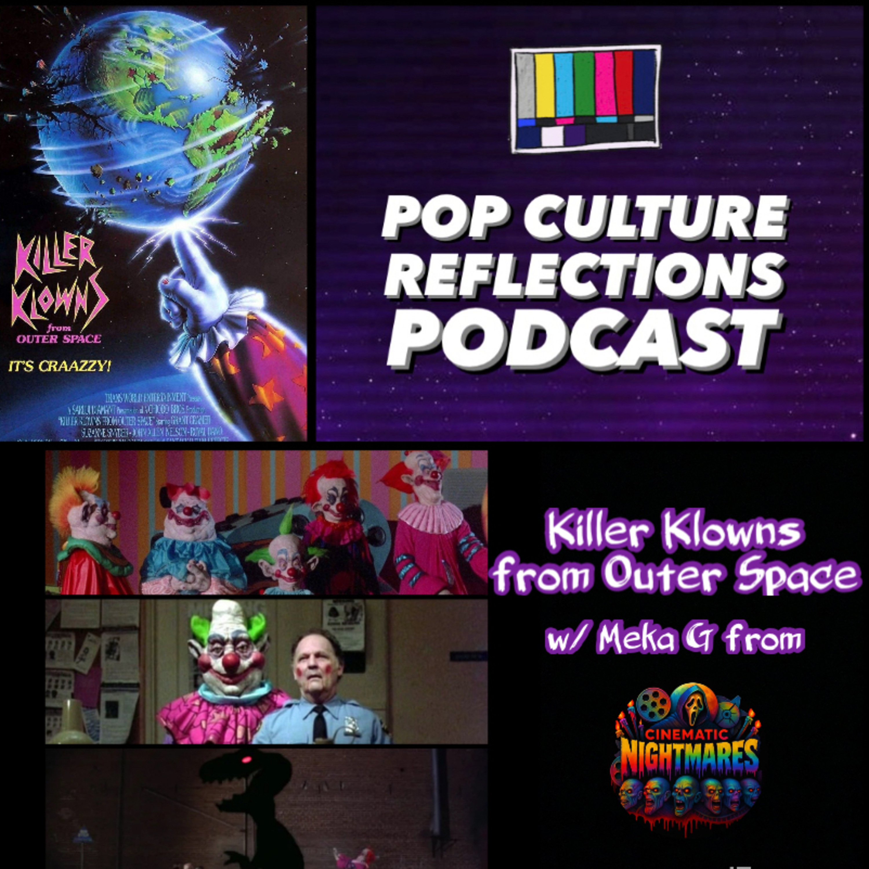 Killer Klowns from Outer Space (1988) w/ Meka G from Cinematic Nightmares Podcast episode artwork