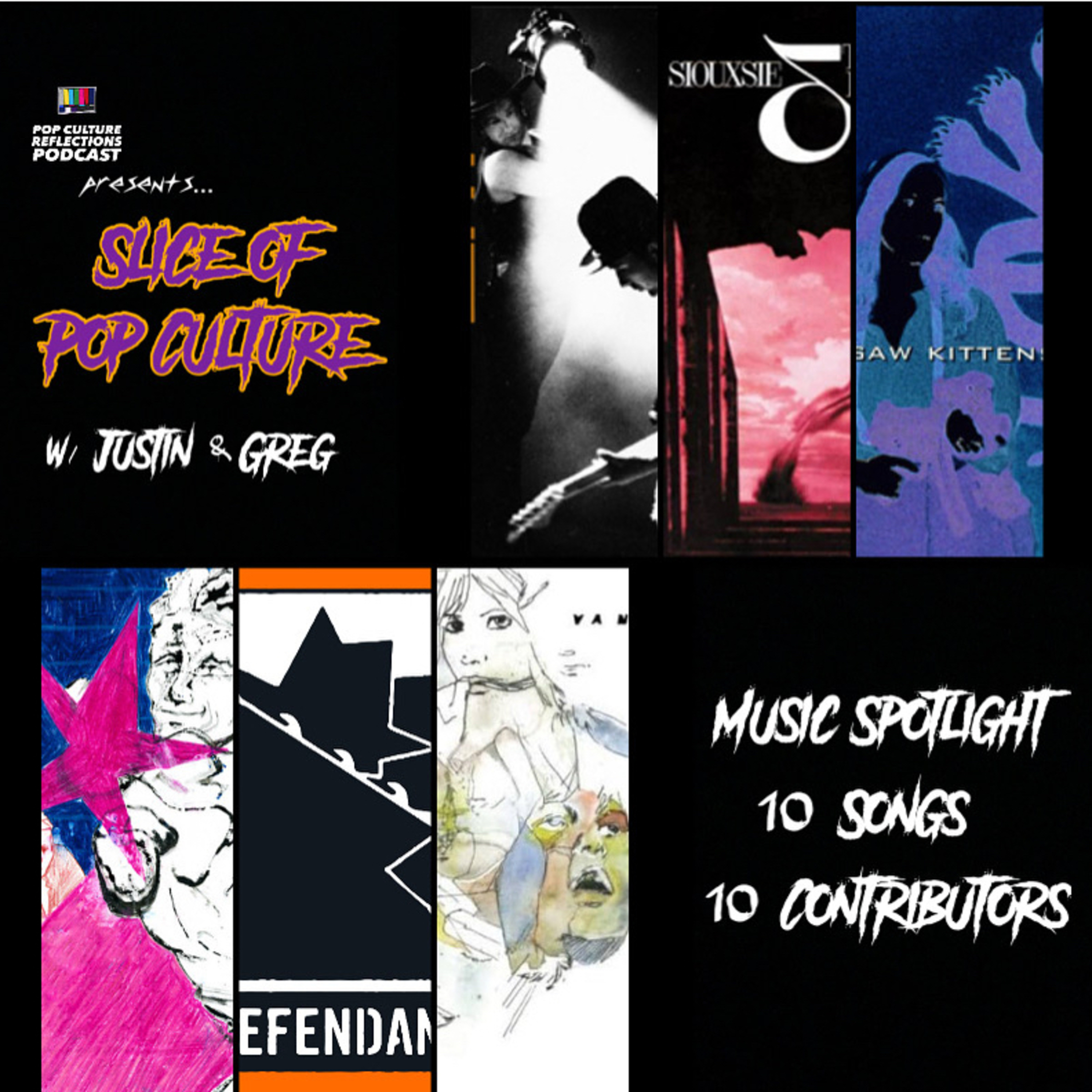 Slice of Pop Culture with Justin & Greg #2: Music Spotlight: 10 Songs, 10 Contributors episode artwork