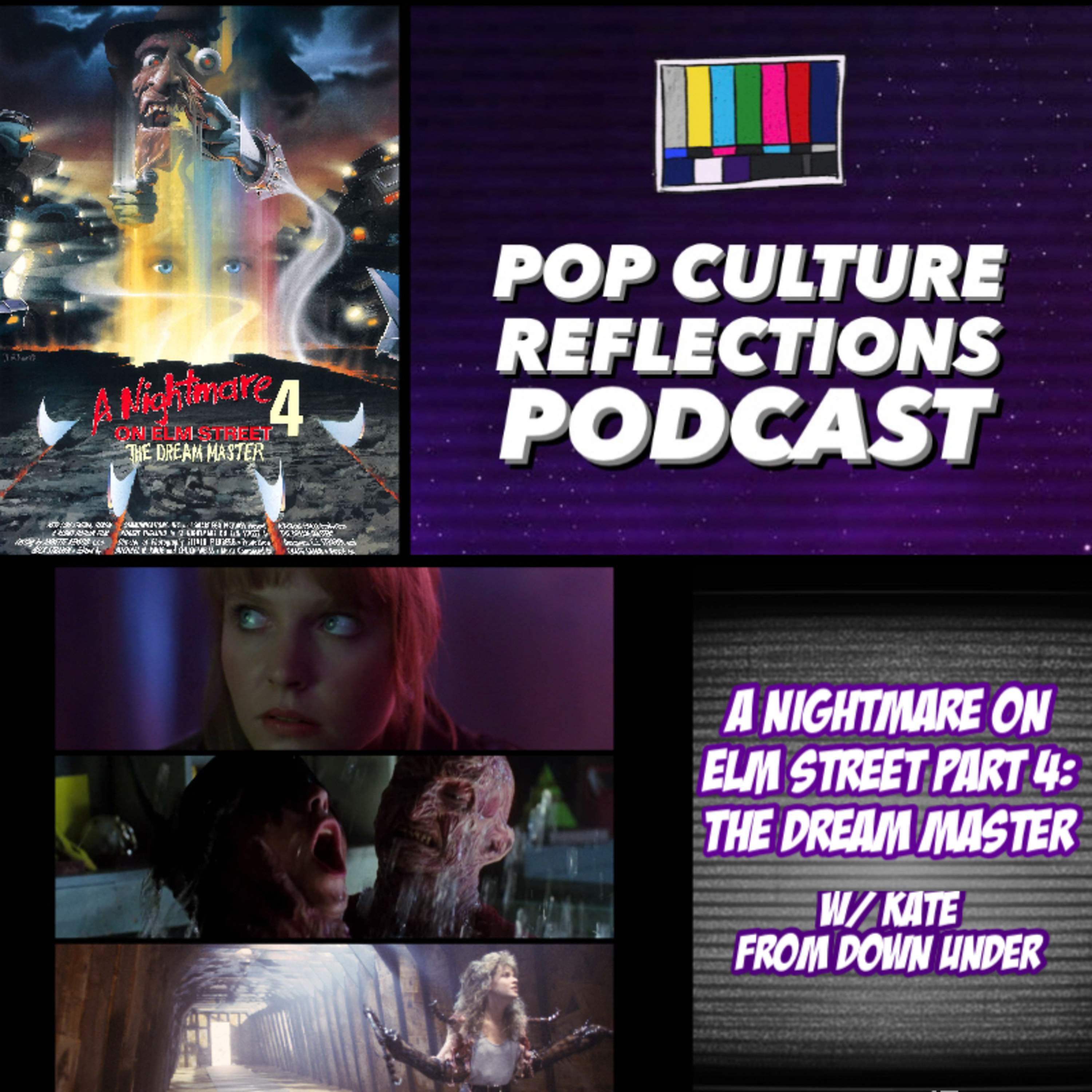 A Nightmare on Elm Street Part 4: The Dream Master w/ Kate from Down Under episode artwork