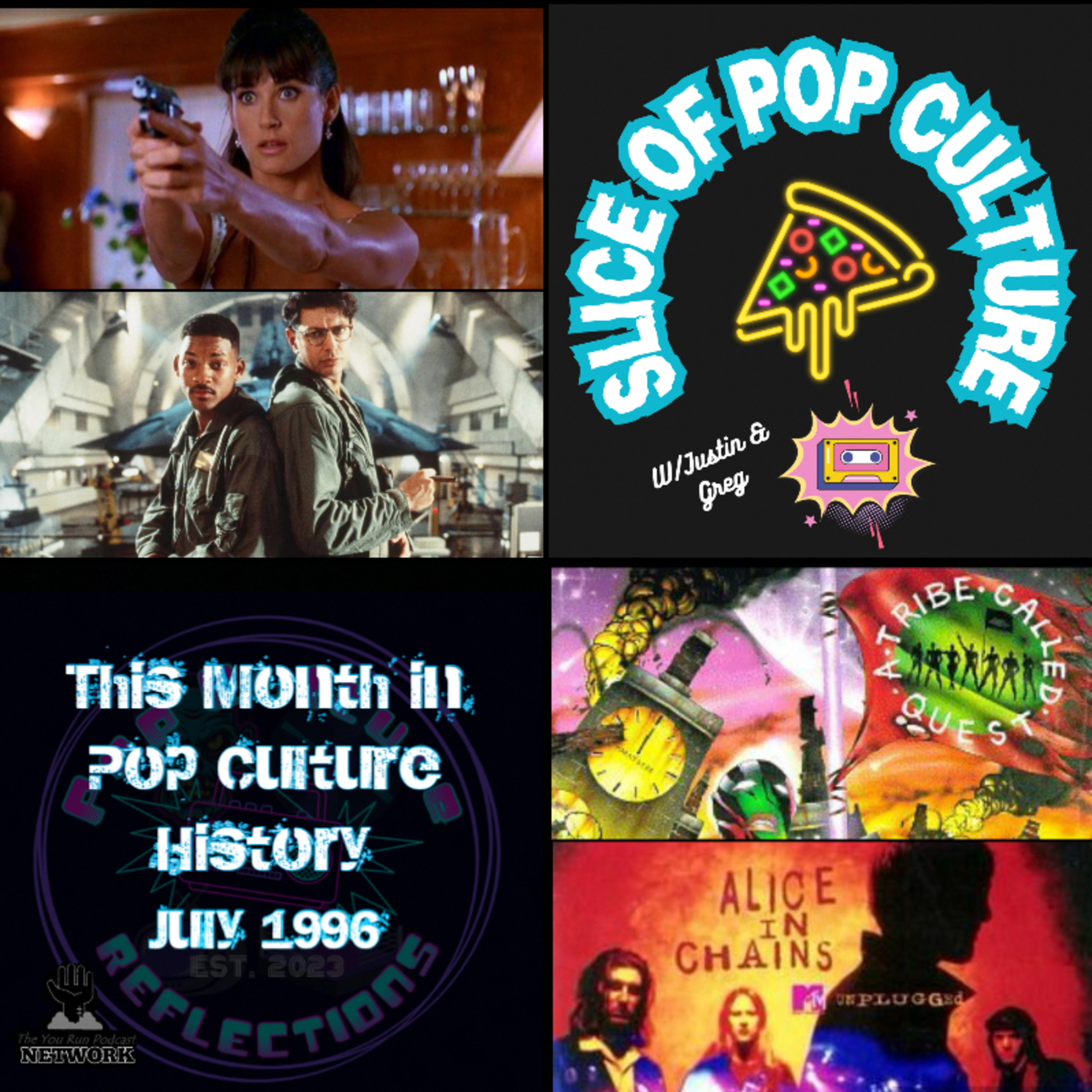 Slice of Pop Culture with Justin & Greg: This Month in Pop Culture History - July 1996 episode artwork