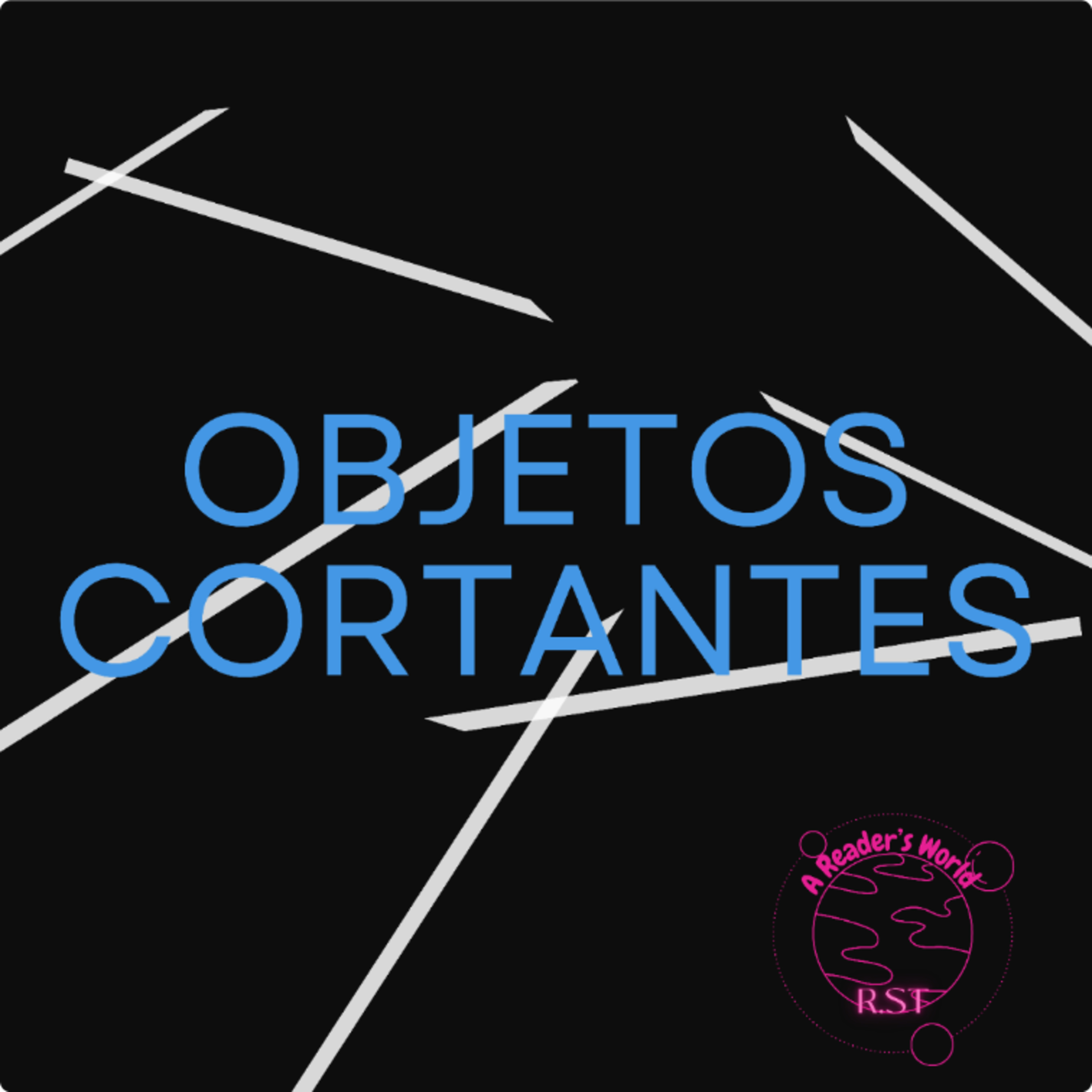 Objetos Cortantes  episode artwork