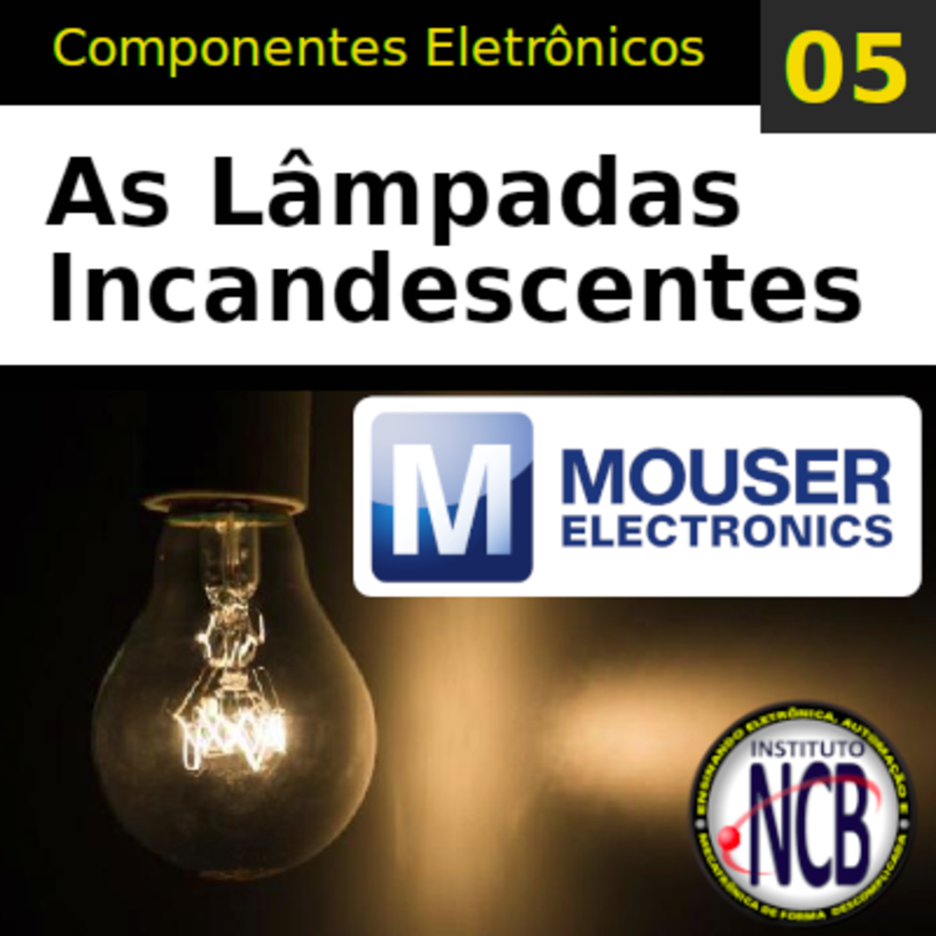 PDC005 - As lâmpadas incandescentes episode artwork