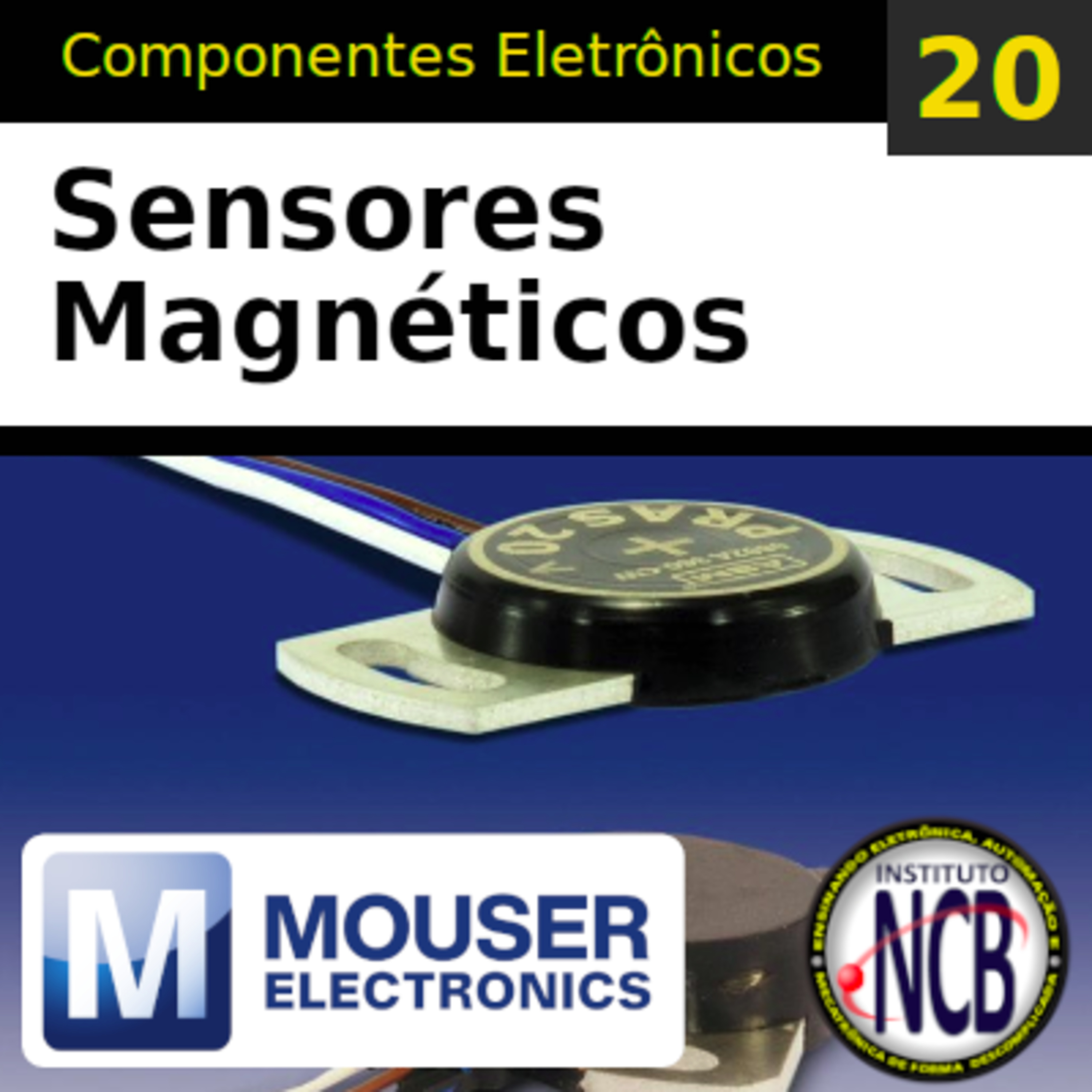PDC020 - Sensores Magnéticos episode artwork